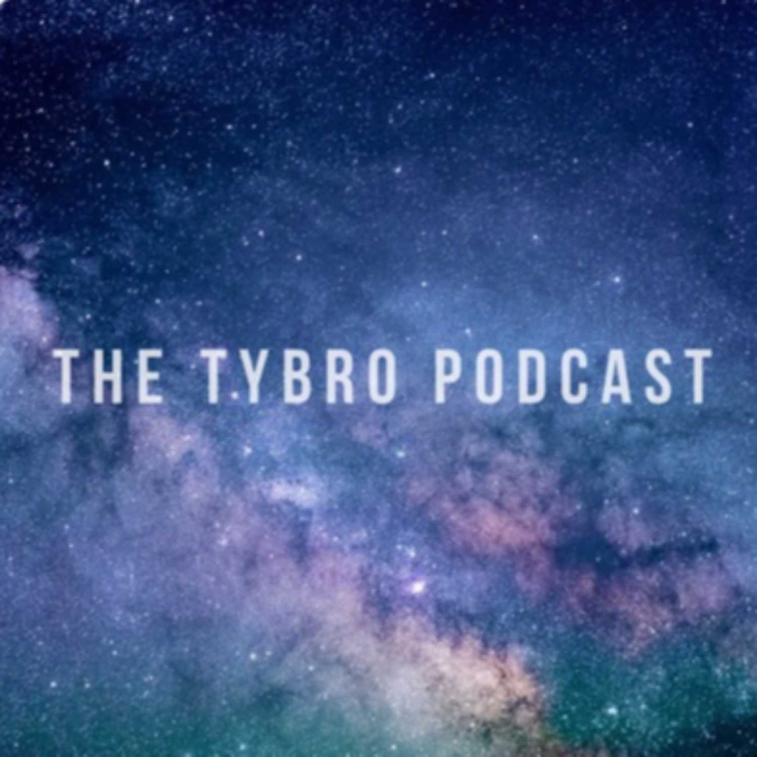 The Tybro Podcast podcast artwork