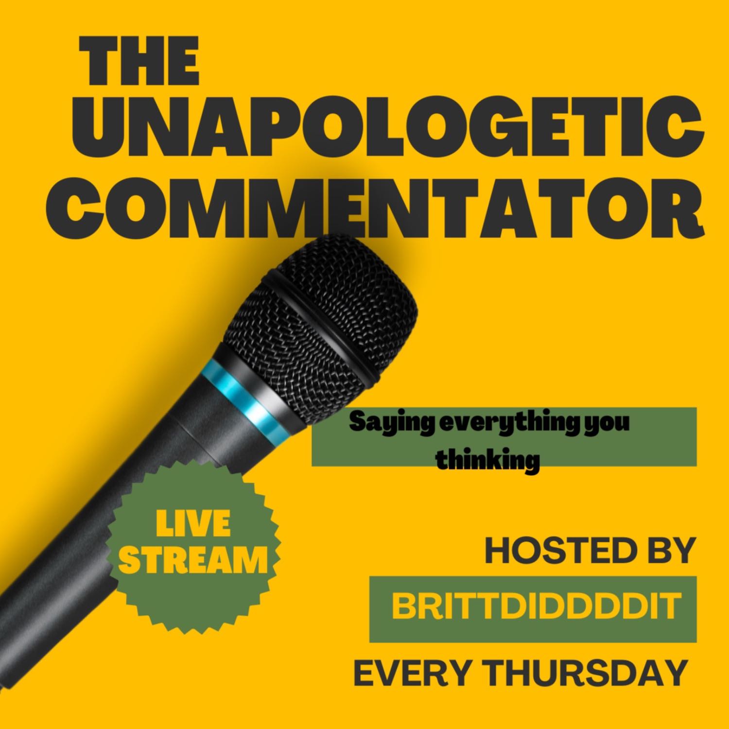 The unapologetic commentator
