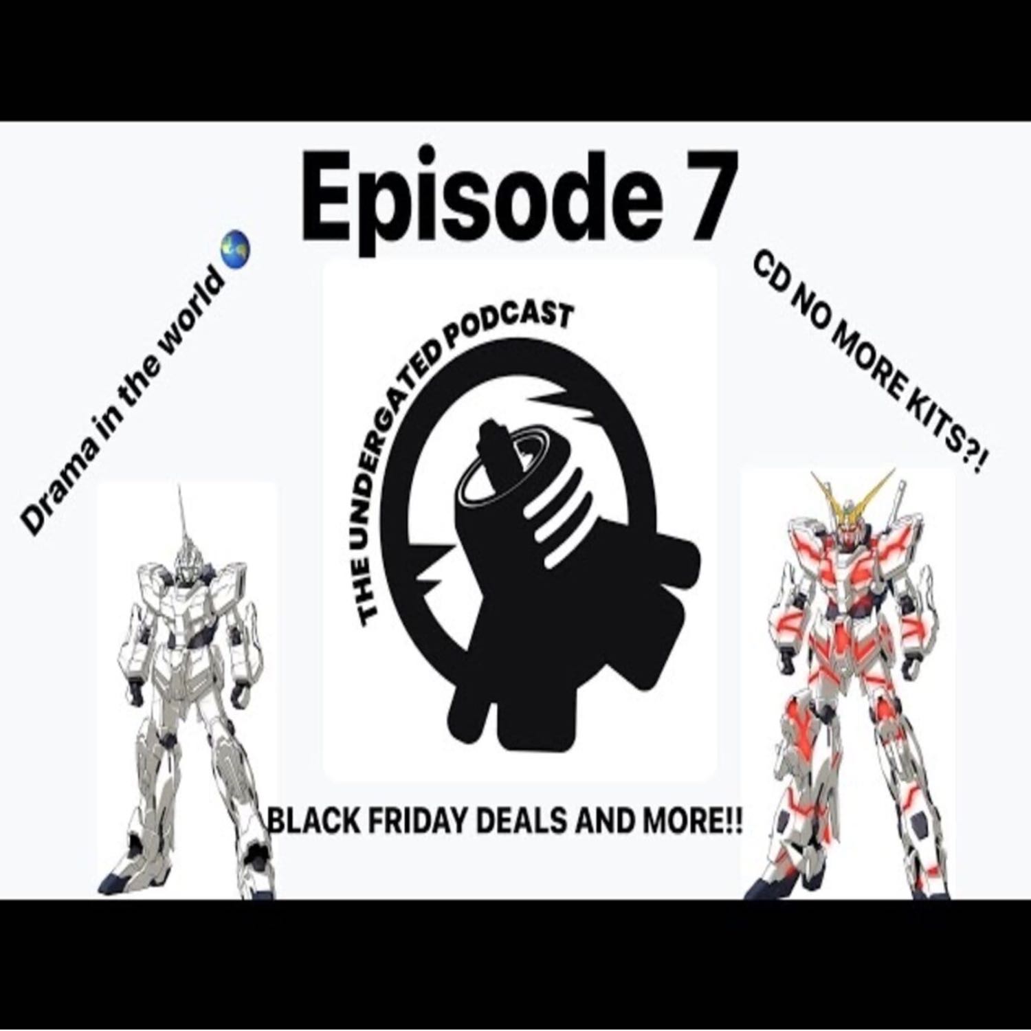 Ep.7 Black Friday & Gundam Expo 2022