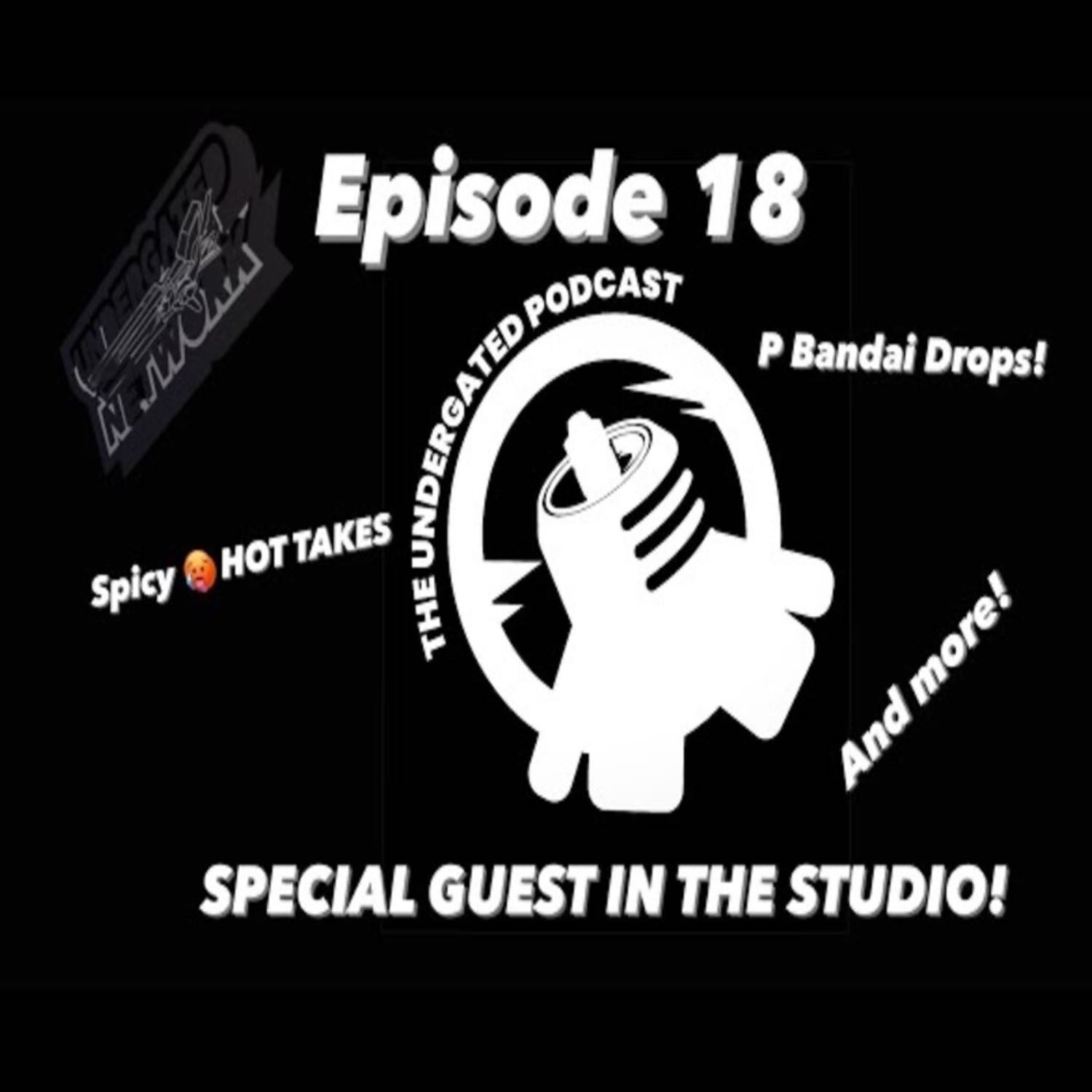 Ep. 18 FIRST GUEST IN THE STUDIO