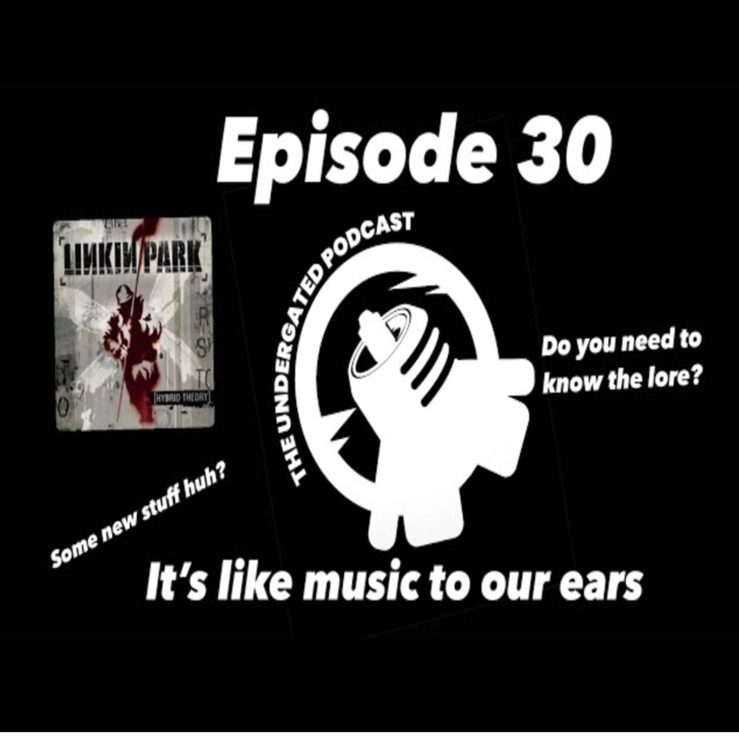 Ep. 30 Music to our ears!