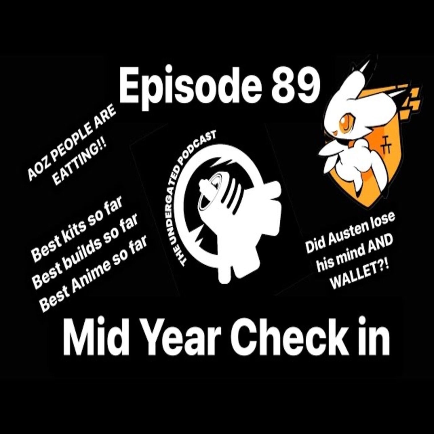Ep. 89 This year so far…