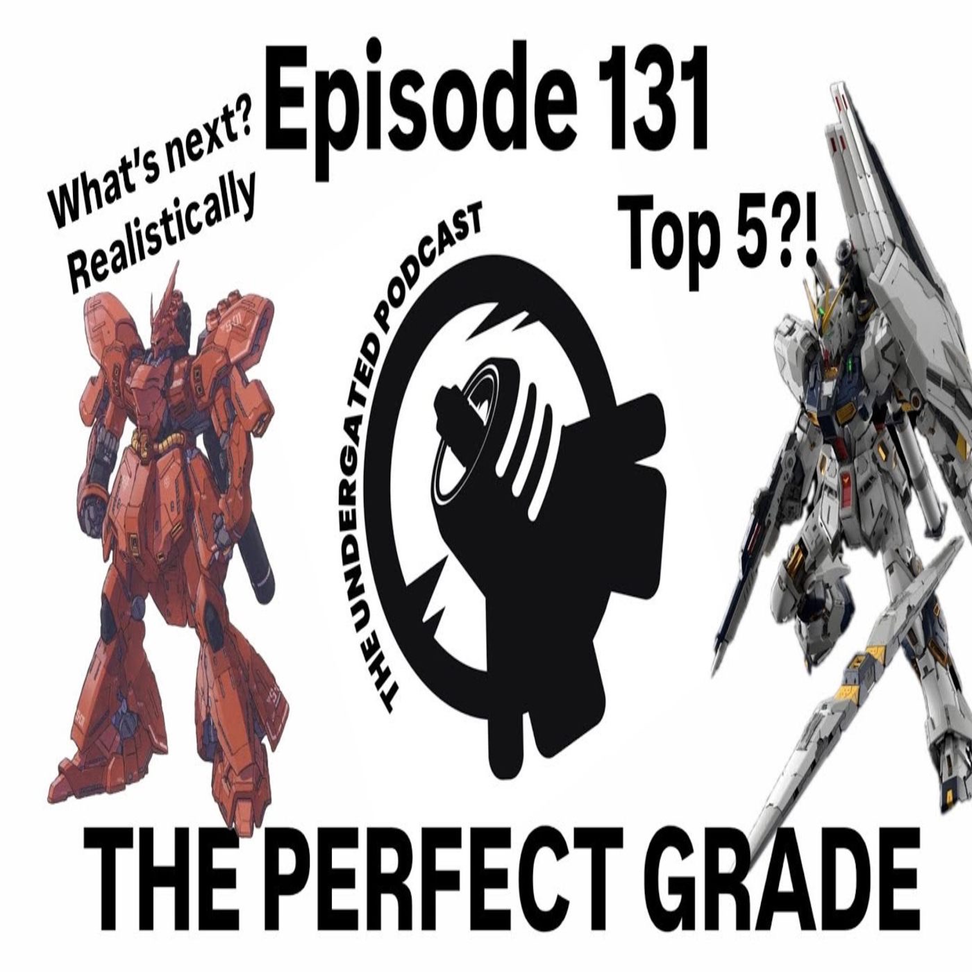 Ep. 131 THE Perfect Grade