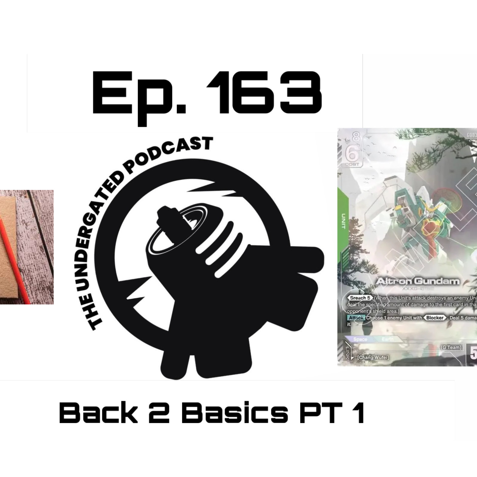 Ep. 163 Back 2 Basics PT 1