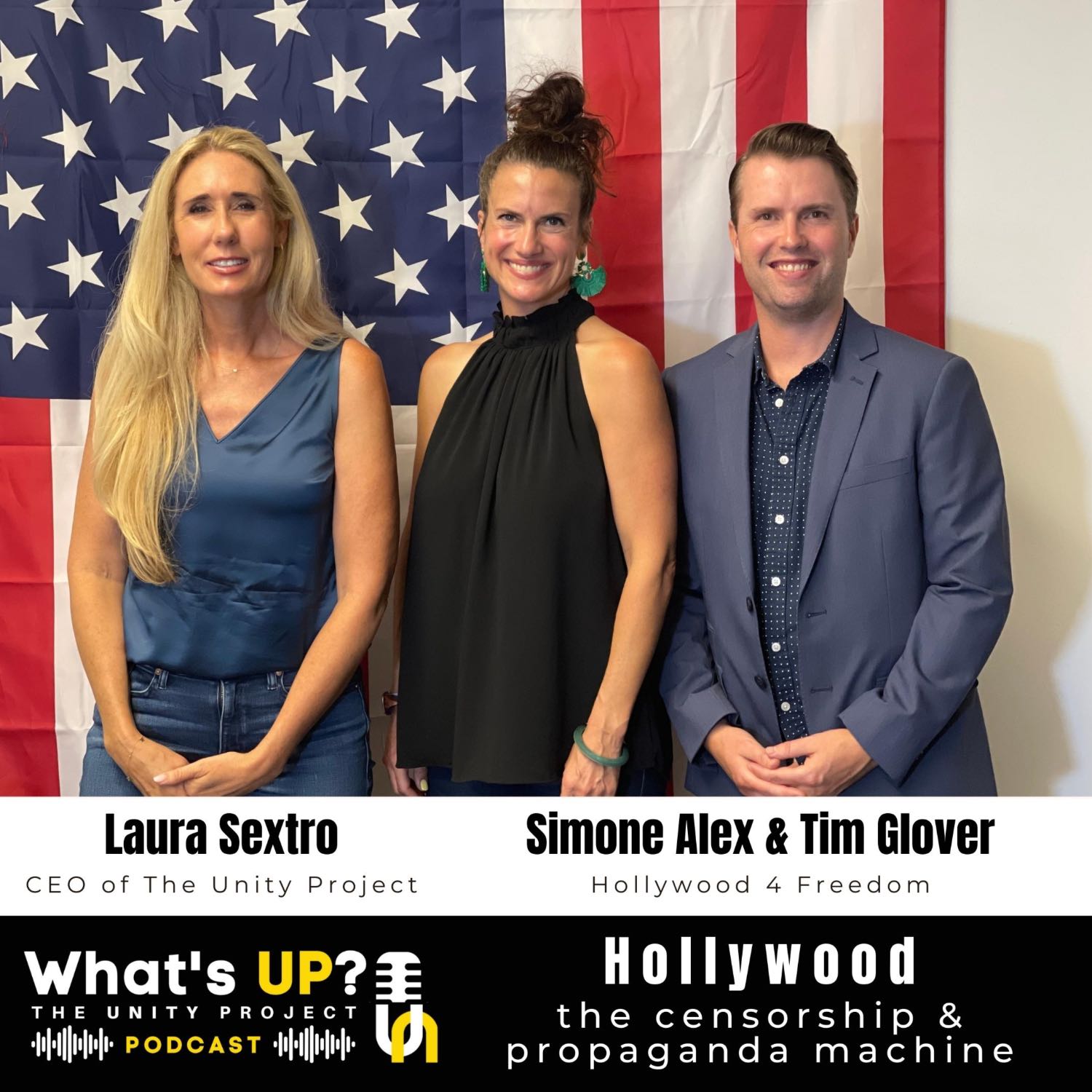 Ep. 23: Unity Project Podcast: w/Hollywood for Freedom: Hollywood, the censorship & propaganda machine
