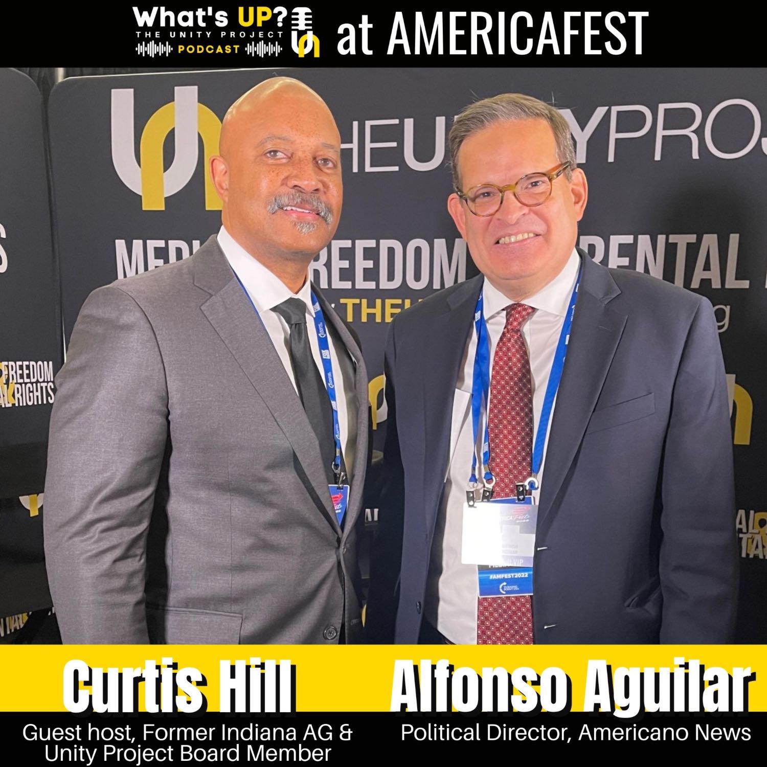 The Unity Project What’s UP? Podcast at AmFest - Alfonso Aguilar
