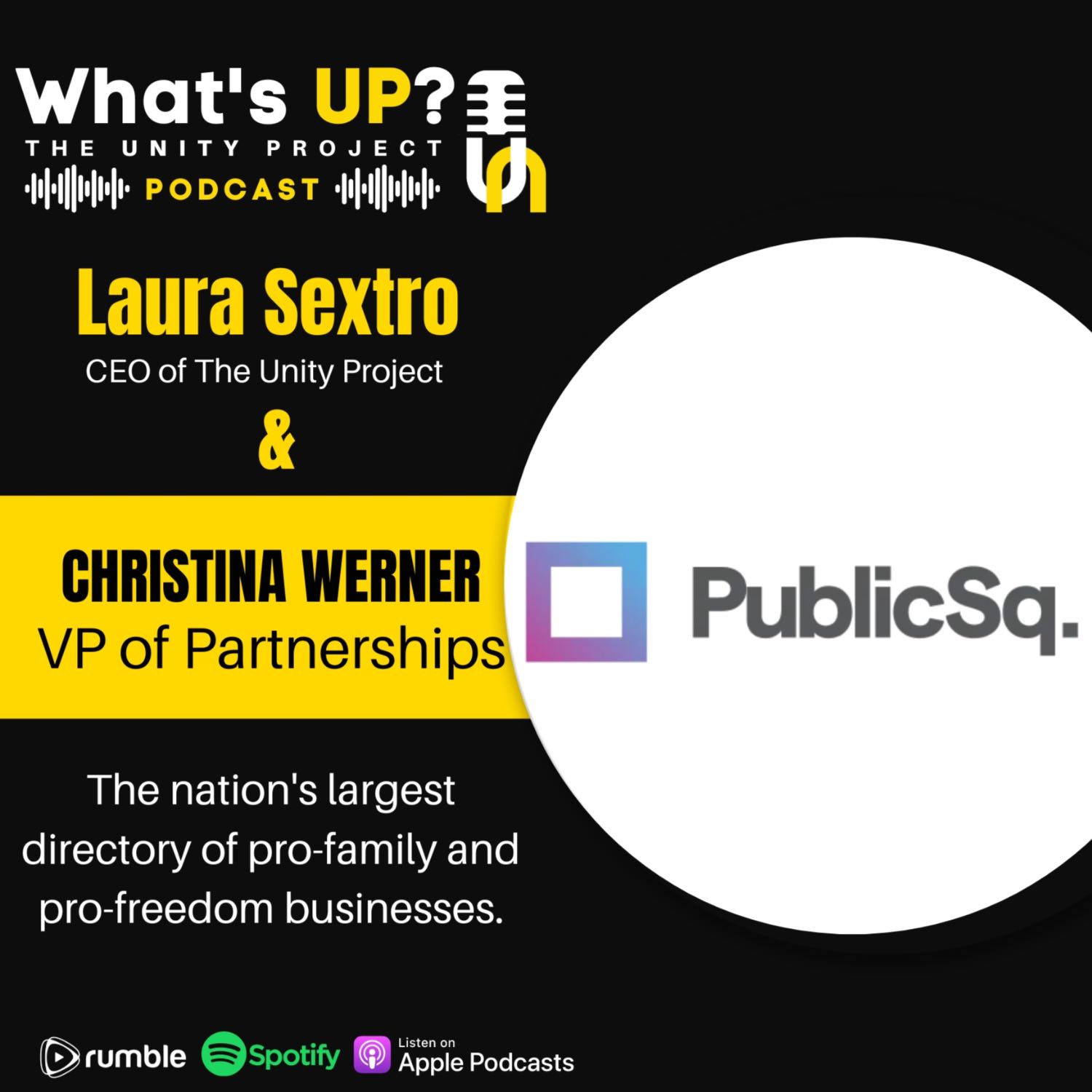 The Unity Project Podcast with Christina Werner of PublicSq.