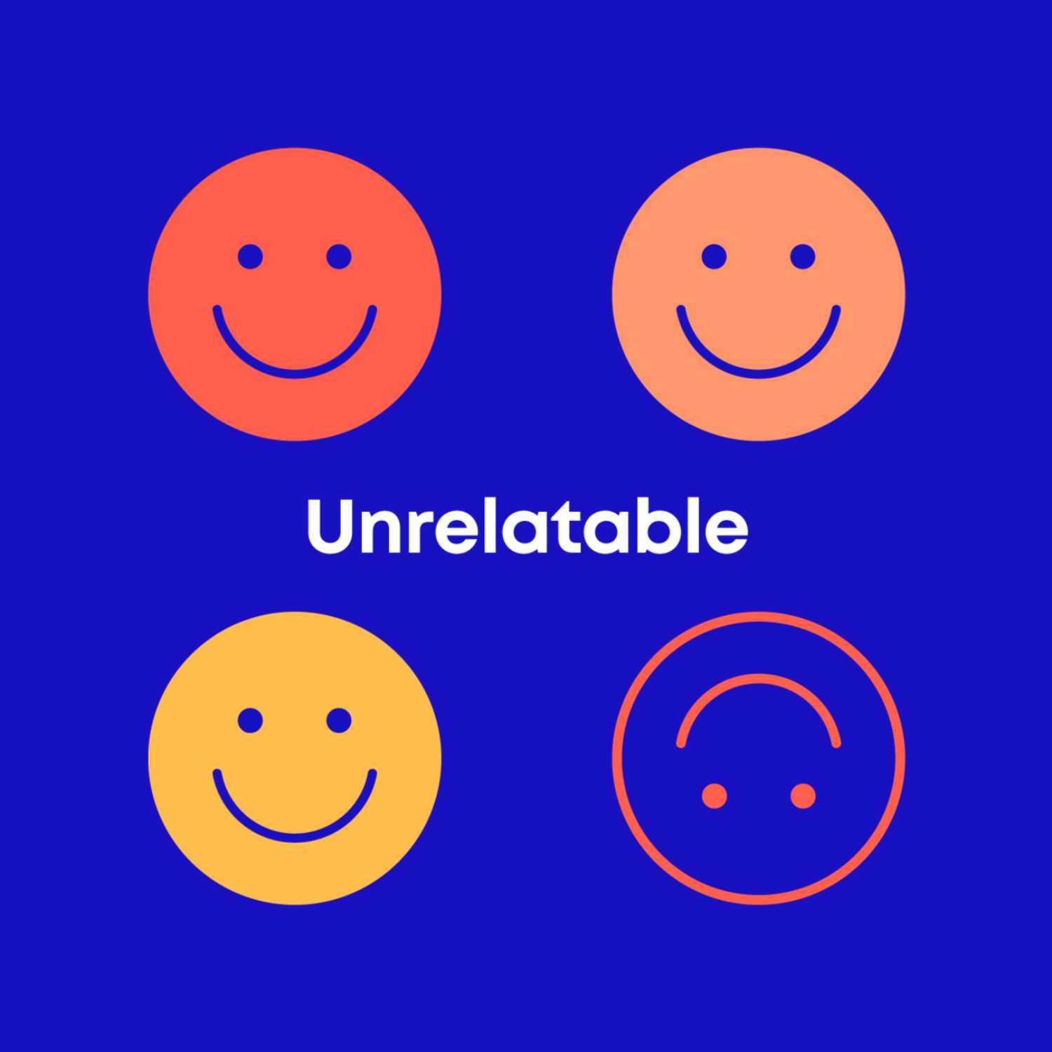 The Unrelatable Podcast cover art