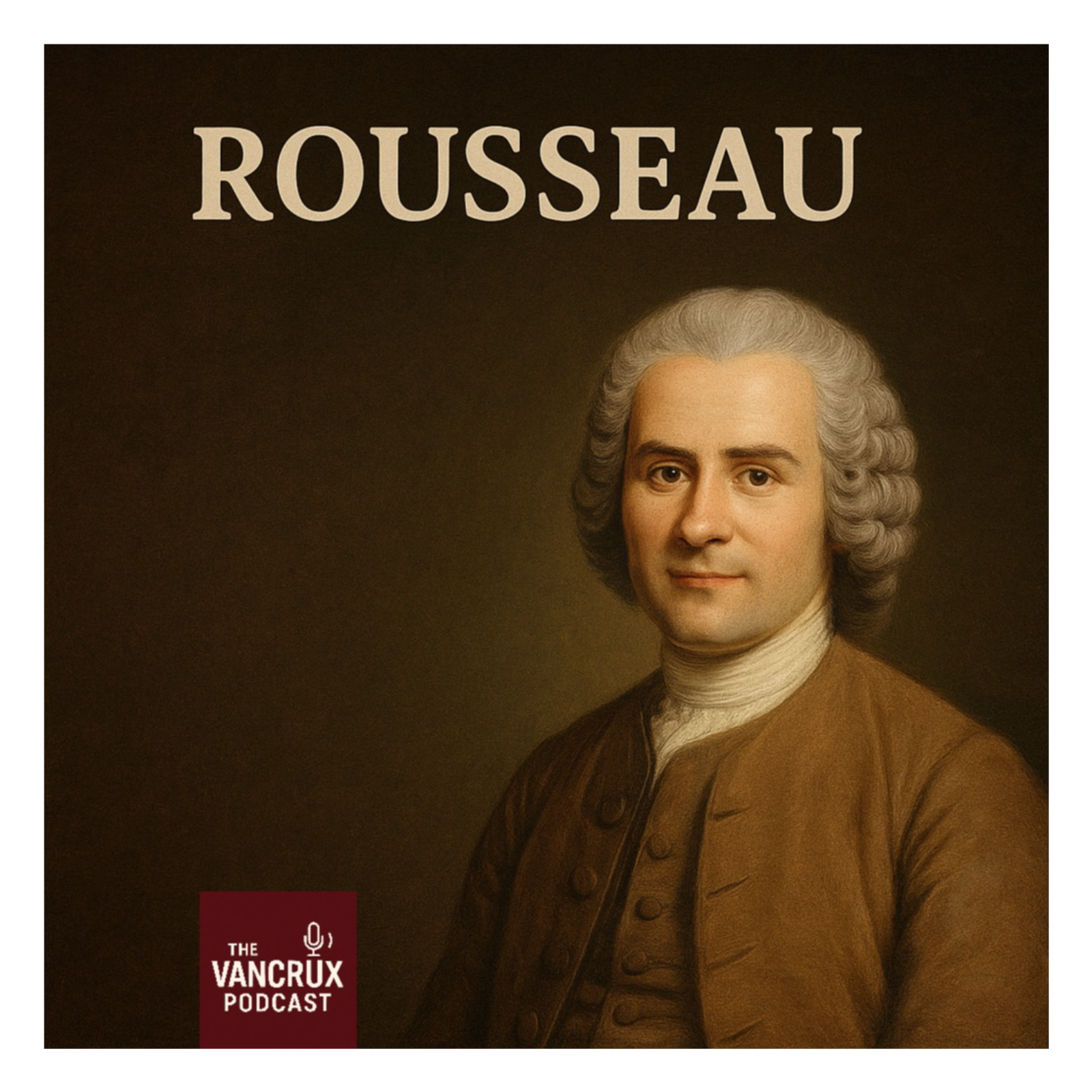 Rousseau: Exposing the illusion of society
