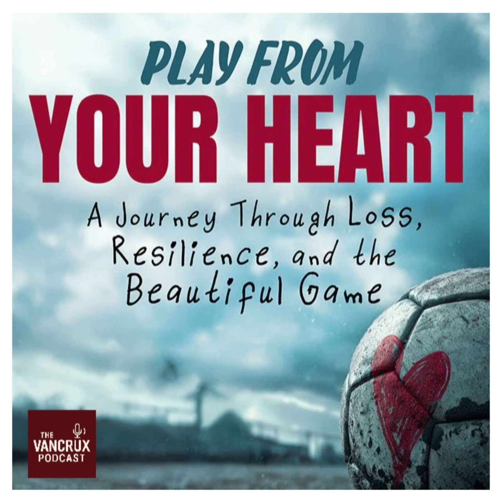 Playing From the Heart When Life Rewrites the script - with Scott Martin