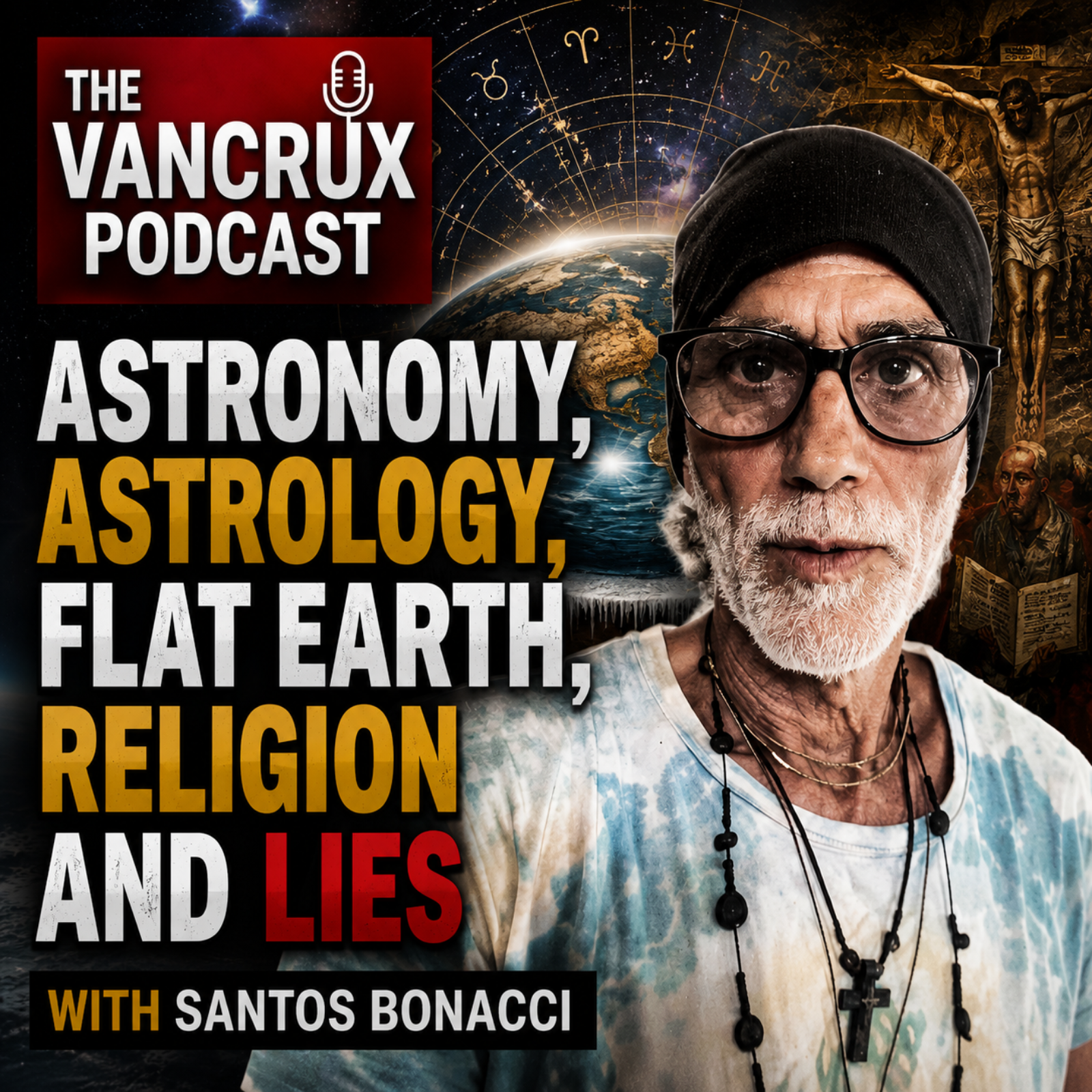Astronomy, Astrology, Flat Earth, Religion and Lies – with Santos Bonacci