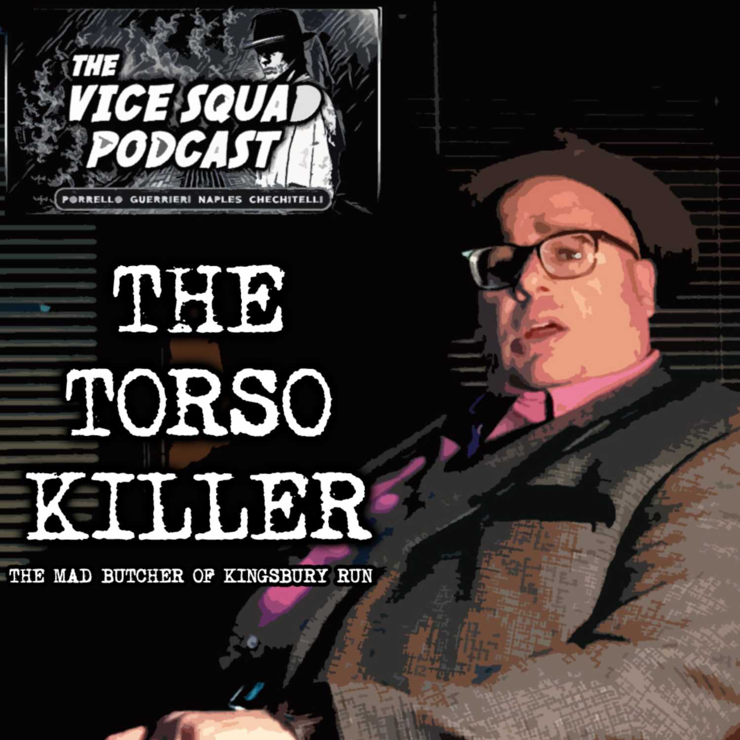 The Vice Squad: The Torso Killer episode artwork