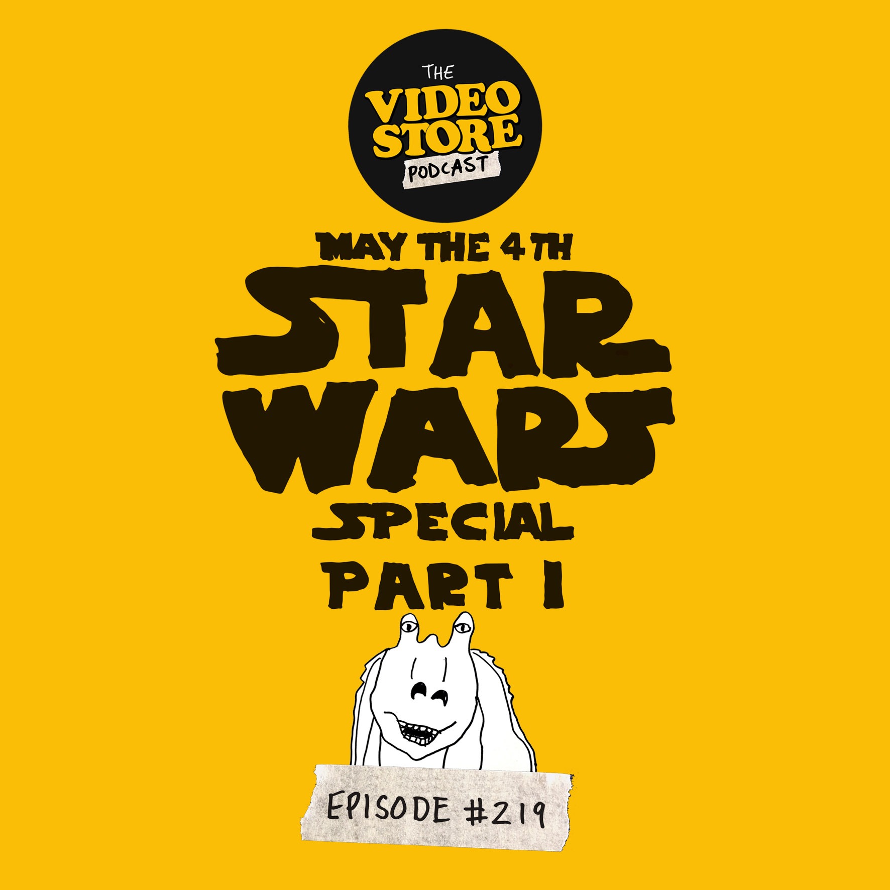 May The 4th Star Wars Special - Part 1 episode artwork