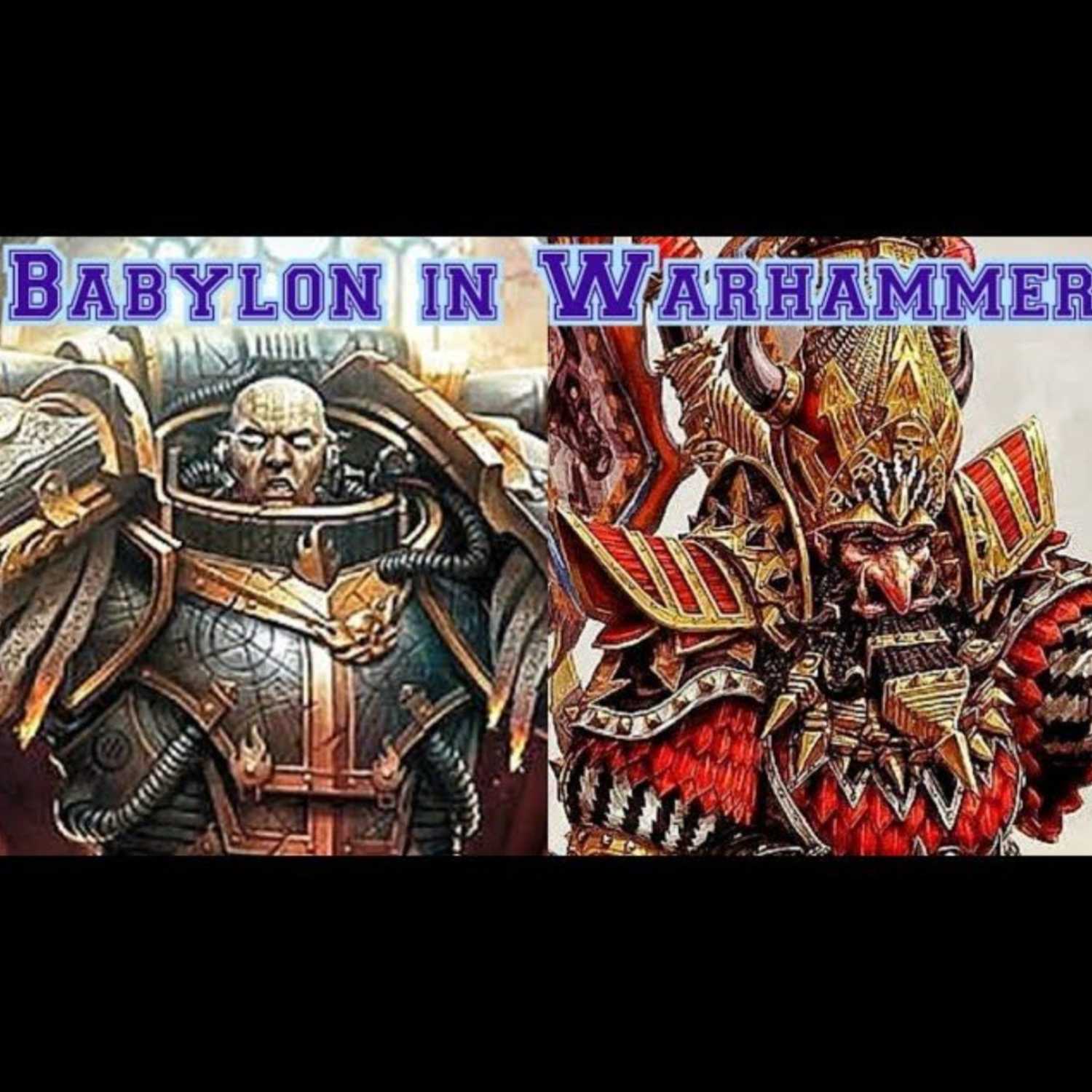 Babylon in Warhammer