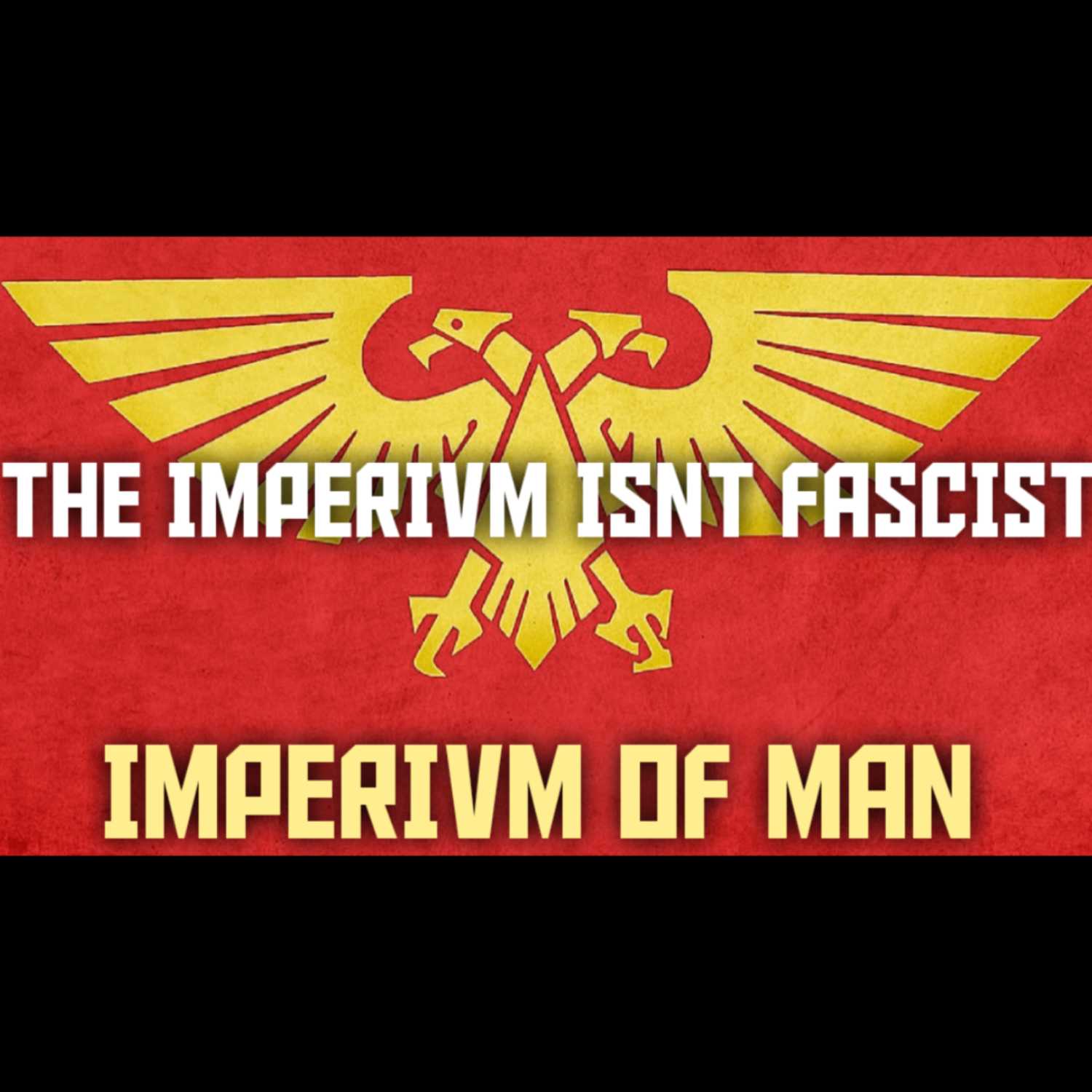 The Imperium ISN'T Fascist