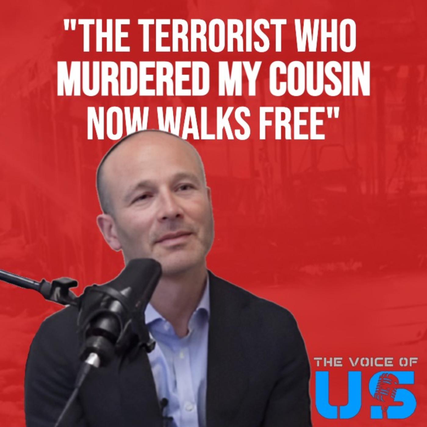 Rabbi Gideon Black | The Terrorist Who Murdered My Cousin Now Walks Free Ep. 1