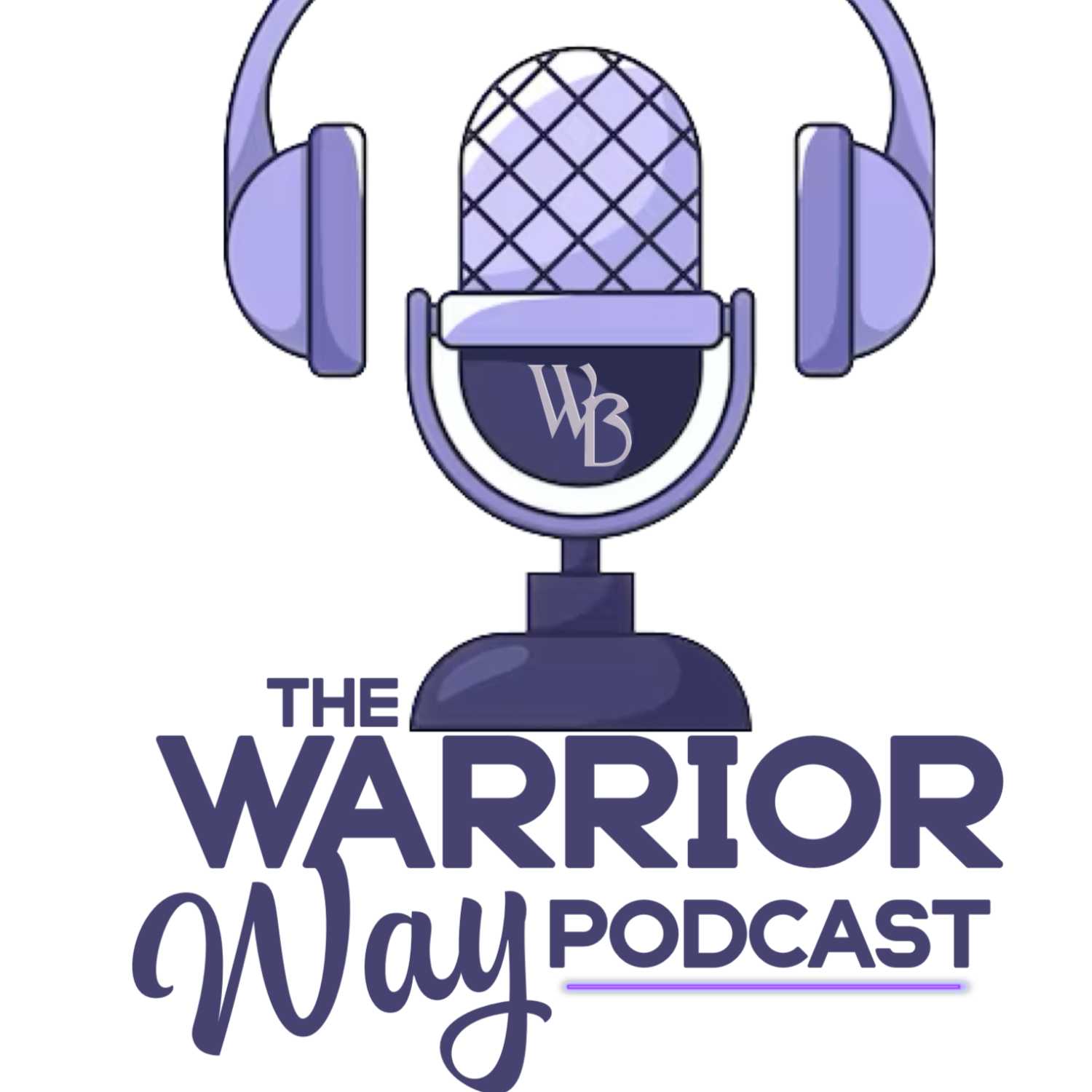 The Warrior Way Podcast