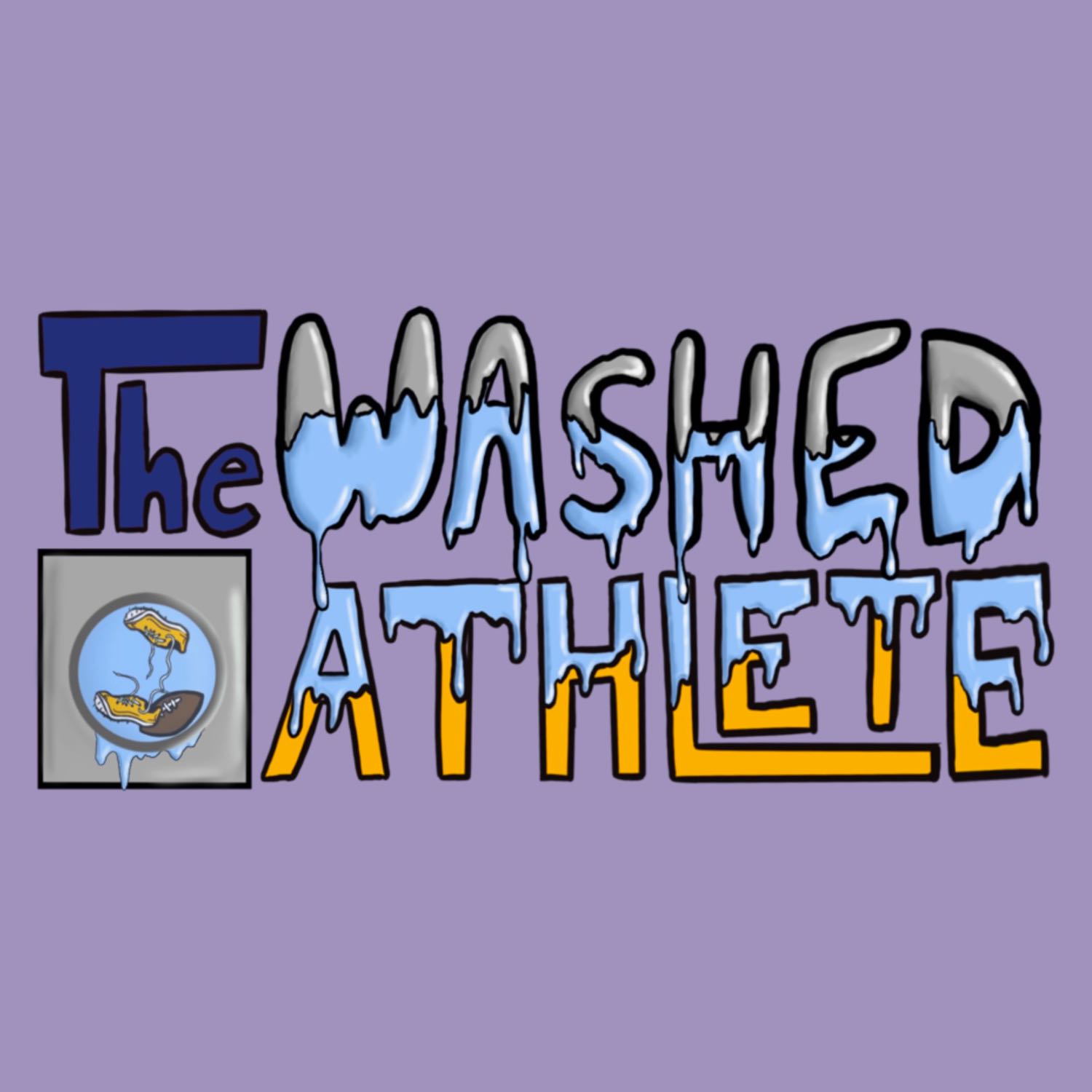 The Washed Athlete Podcast