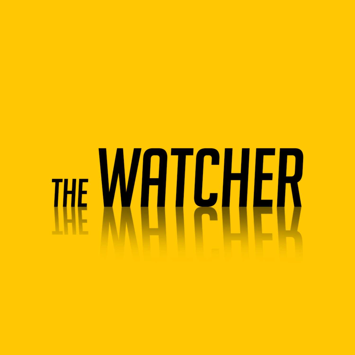The Watcher podcast podcast artwork