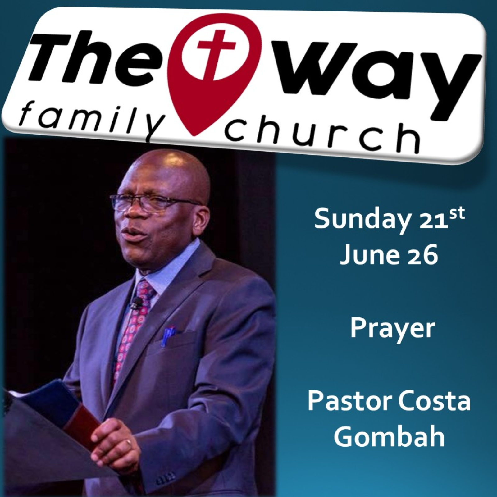 Sunday 21st June 26 | Prayer | Pastor Costa Gombah episode artwork