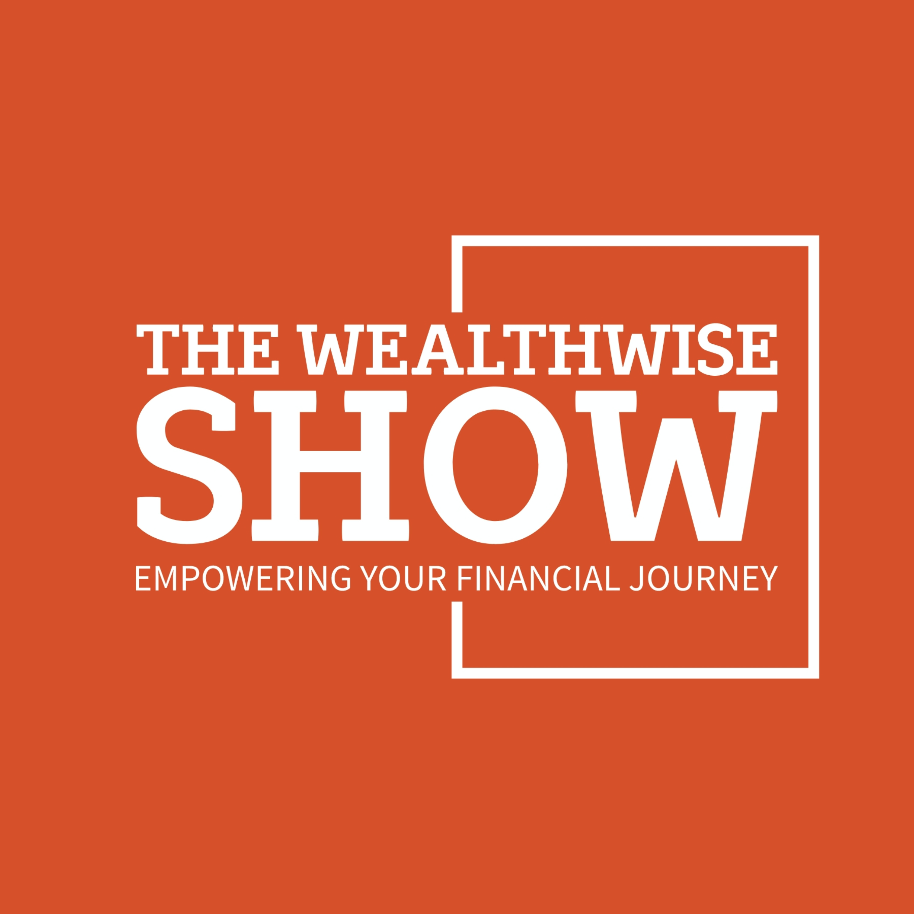 The Wealthwise Show Episode 31: Demystifying the S&P 500: Understanding the Basics Part 1 episode artwork