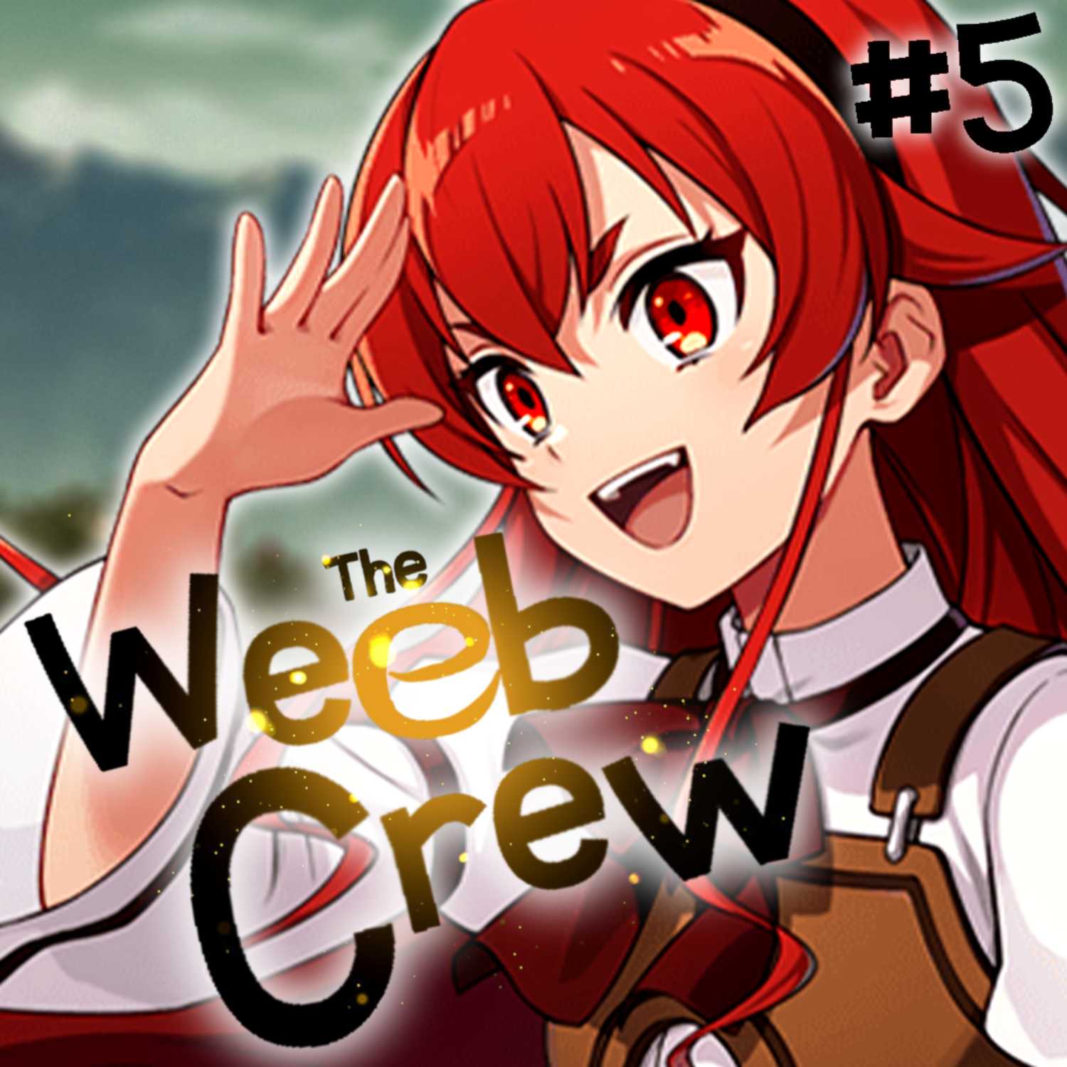 The Weeb Crew