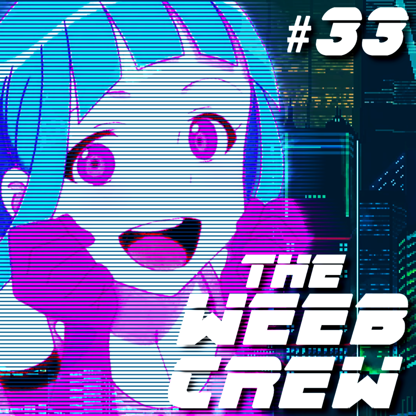 The Weeb Crew