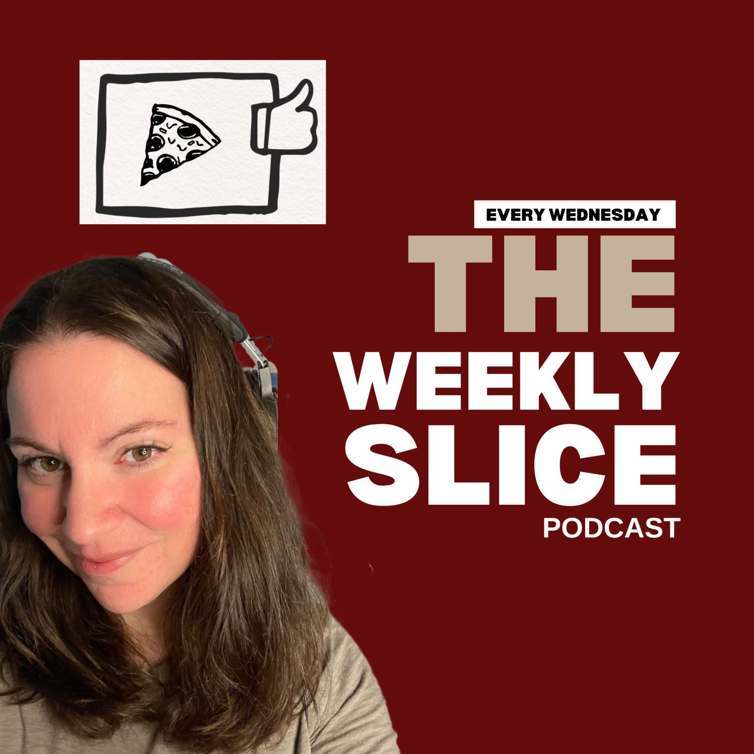 The Weekly Slice podcast artwork