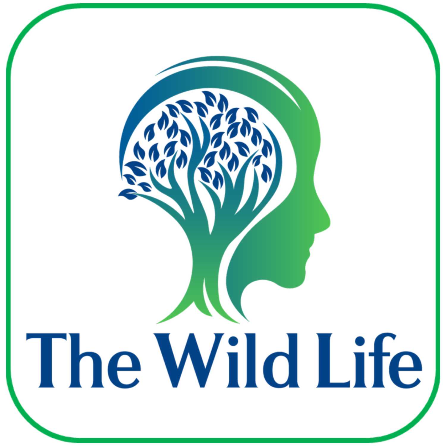 The Wild Life Podcast