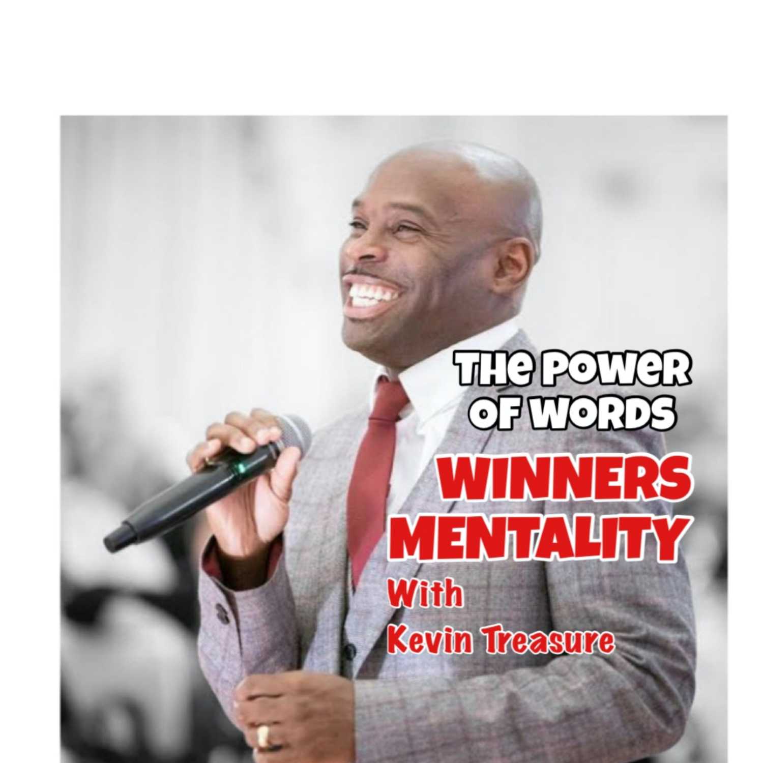 The Power of Words: The Winners Mentality