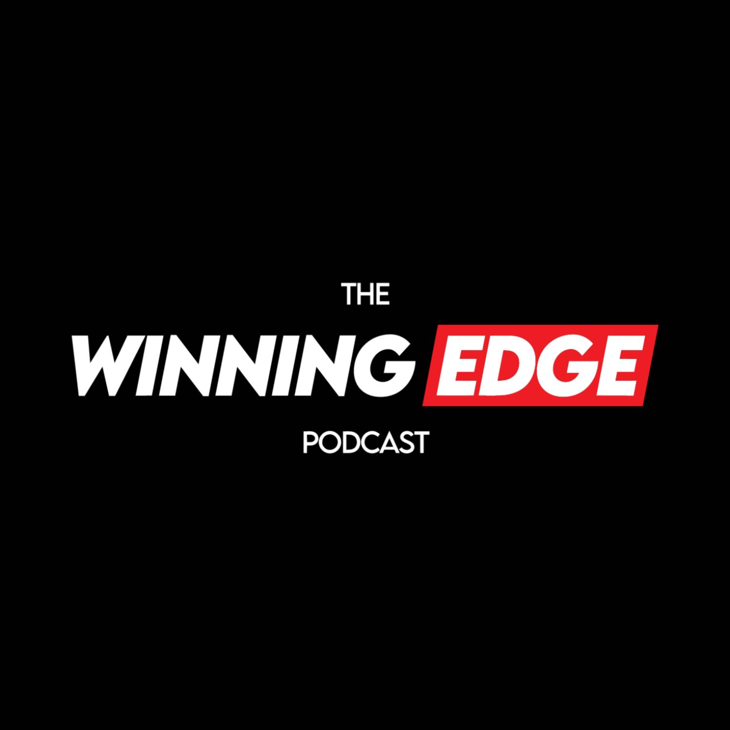 The WINNING EDGE Podcast