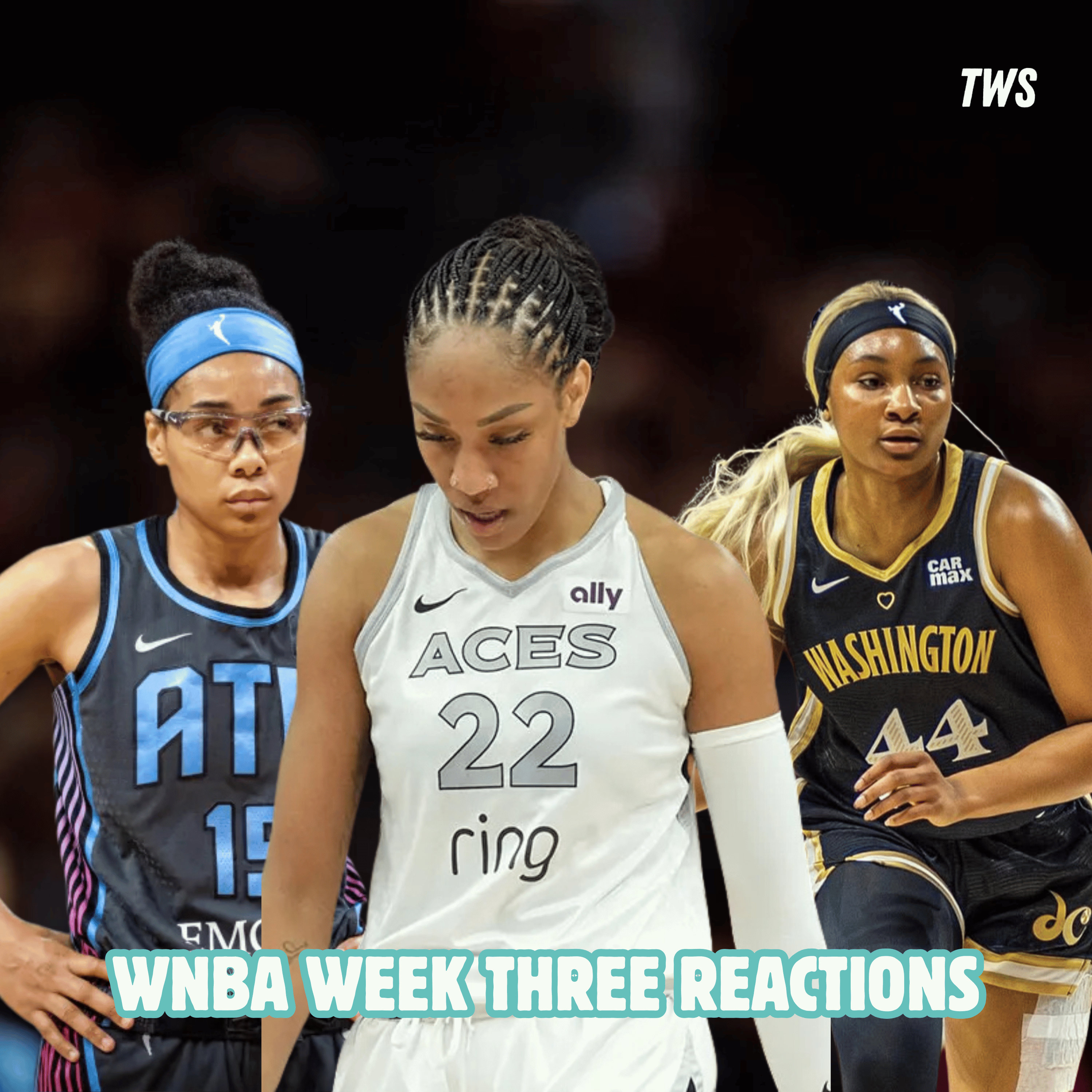 WNBA Week Three Reactions + ROY Race Heating Up