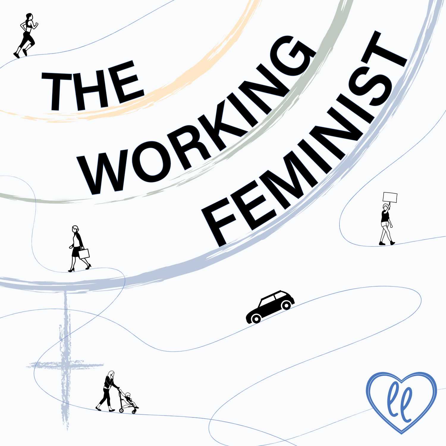 The Working Feminist