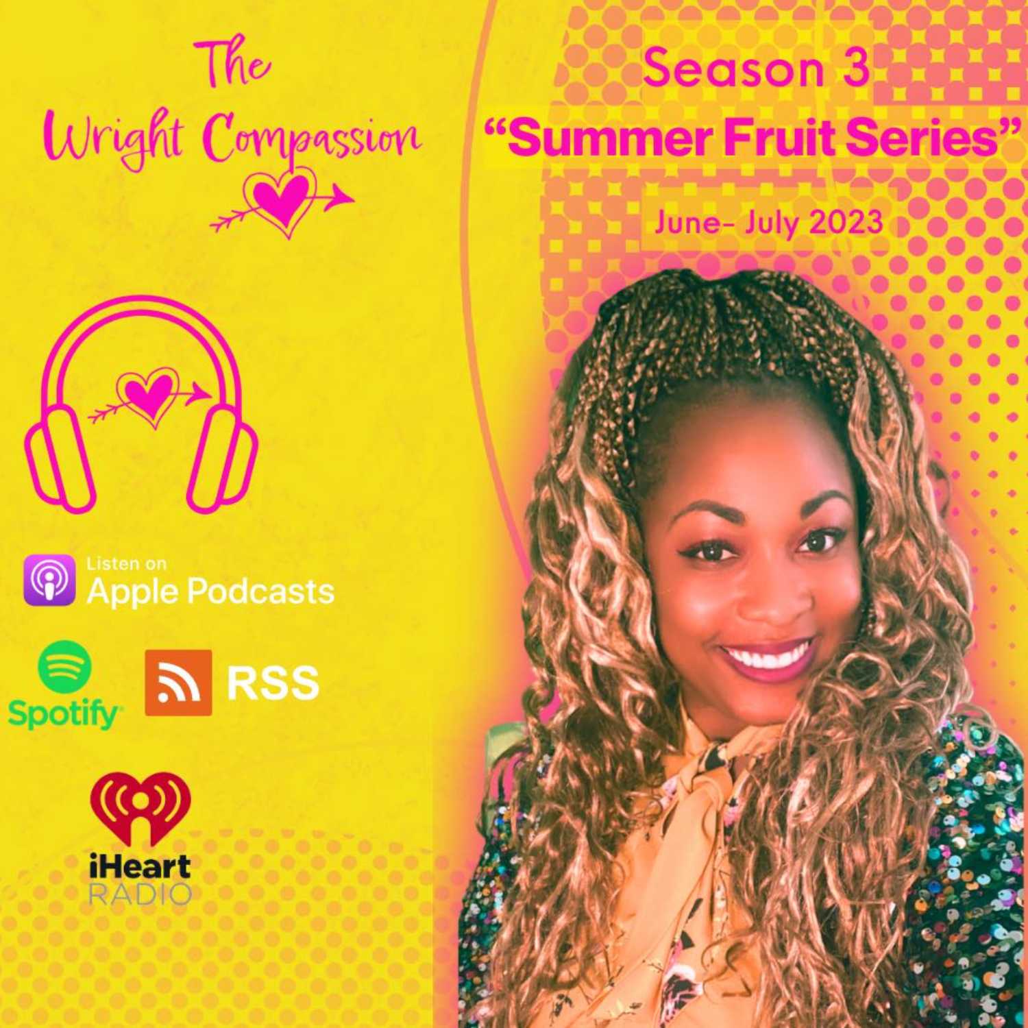 Season 3 "Summer Fruit"- JOY