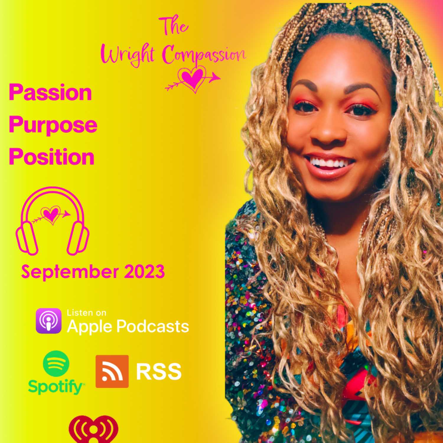 Season 4- 'Passion. Purpose. Position."- PASSION