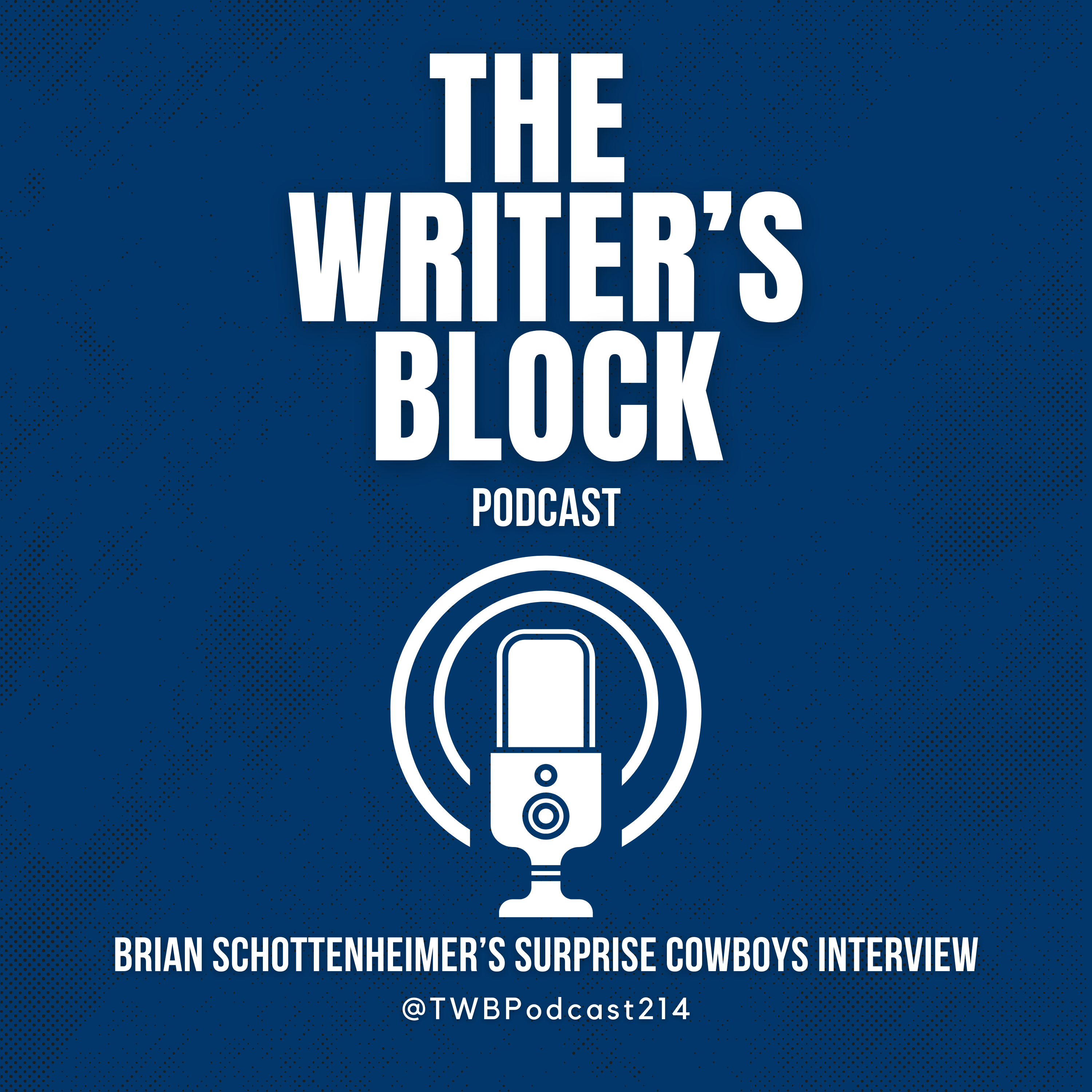 The Writer\'s Block, a Dallas Cowboys Podcast