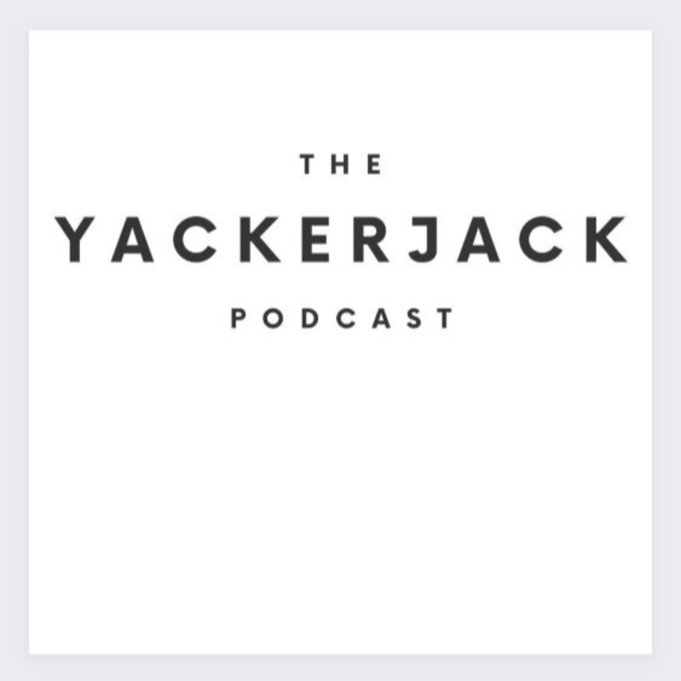 The Yackerjack Podcast Episode 33; NCAA tournament, NFL & MLB news, and College Baseball