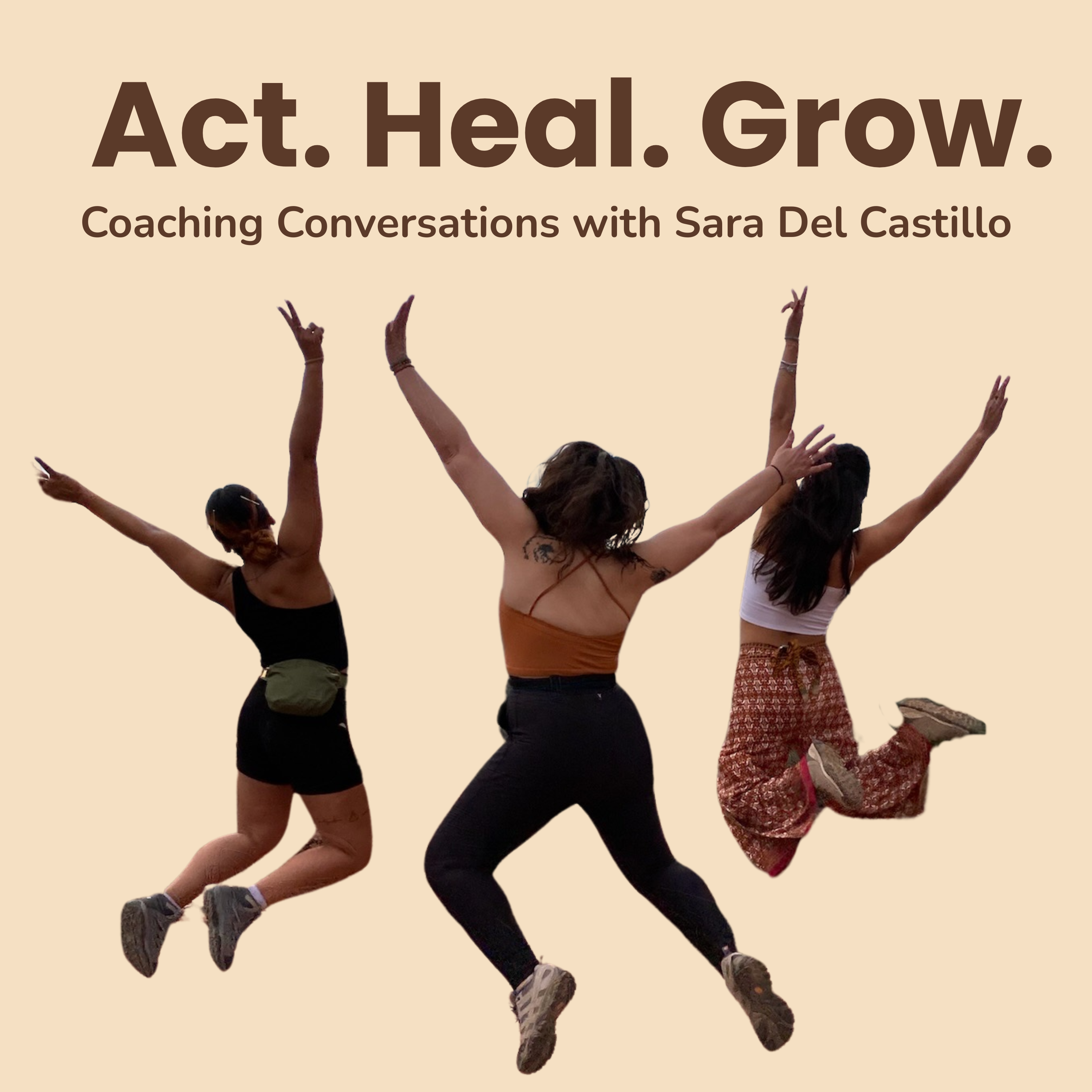 Act. Heal. Grow. 