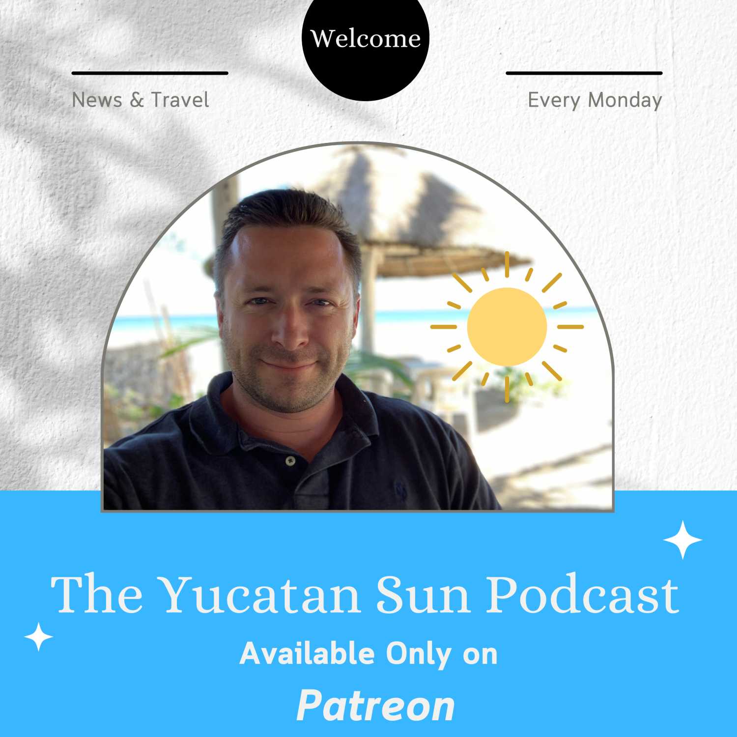 The Yucatan Sun Podcast