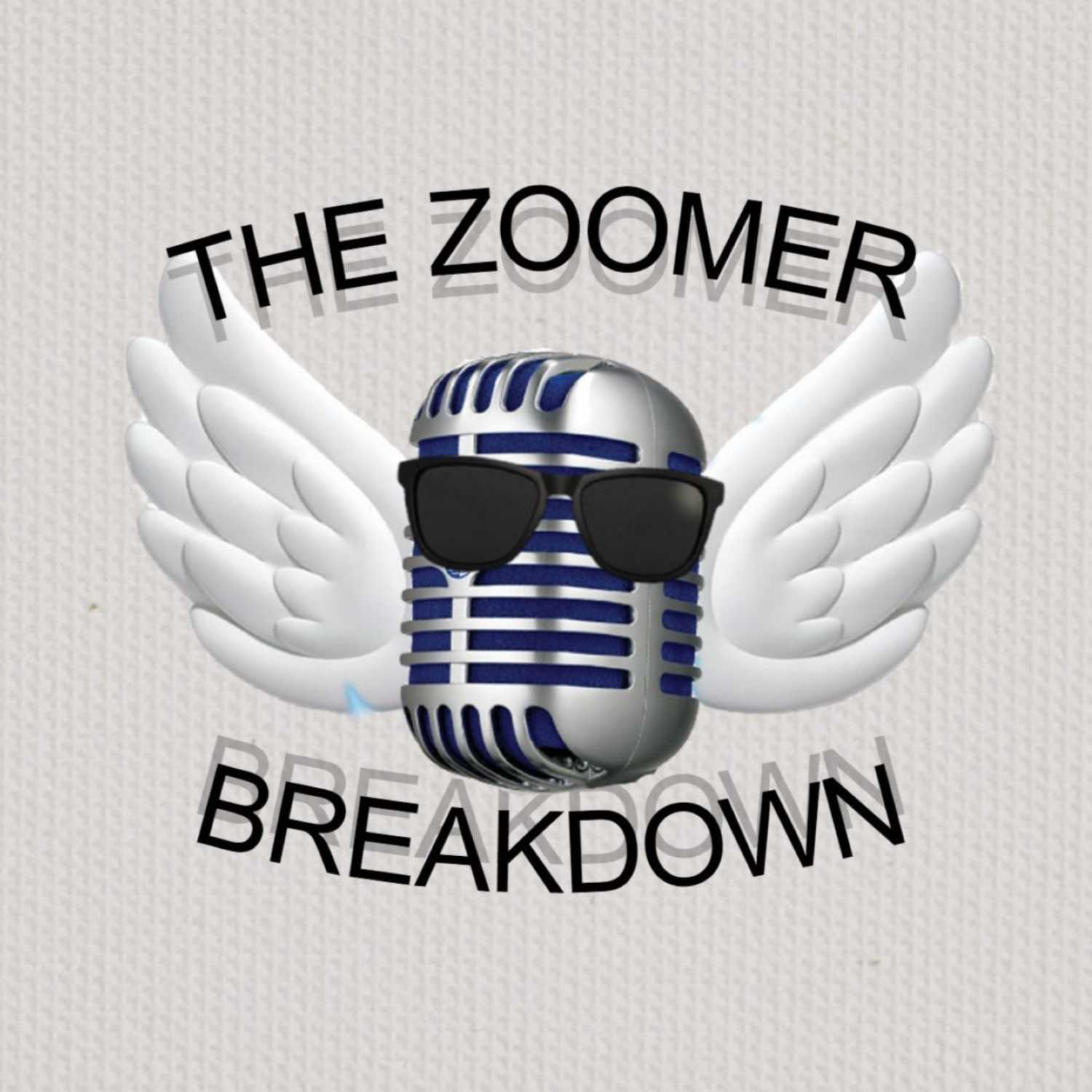 The Zoomer Breakdown