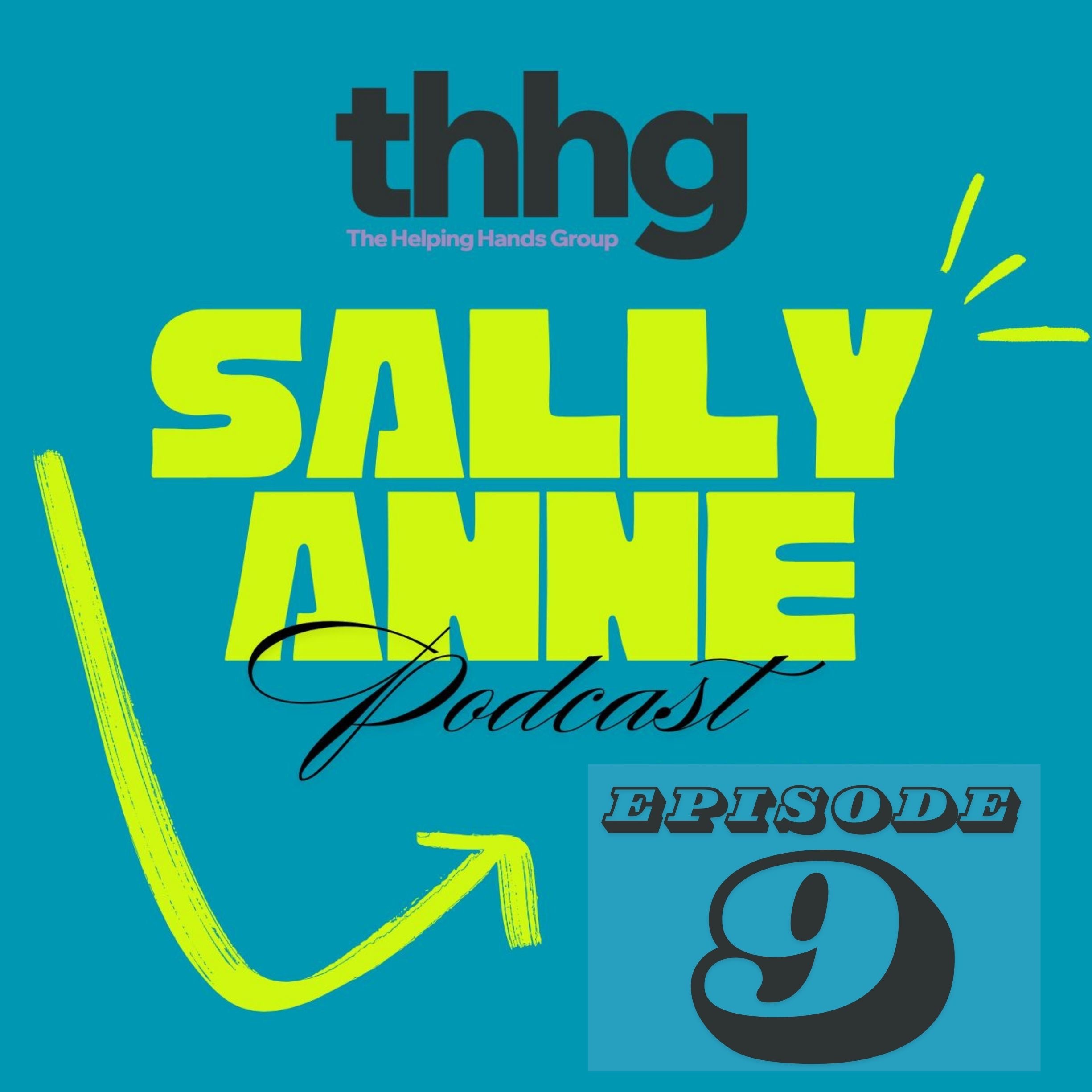 The Sally Anne Podcast - Episode 9 episode artwork