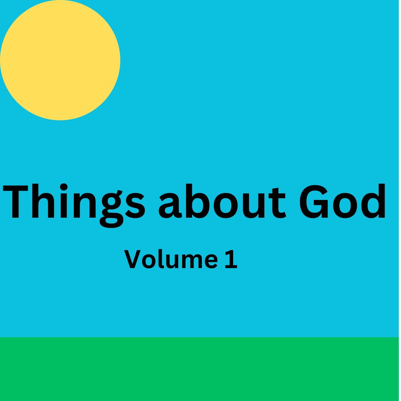 Things about God ep1 vol 1 episode artwork