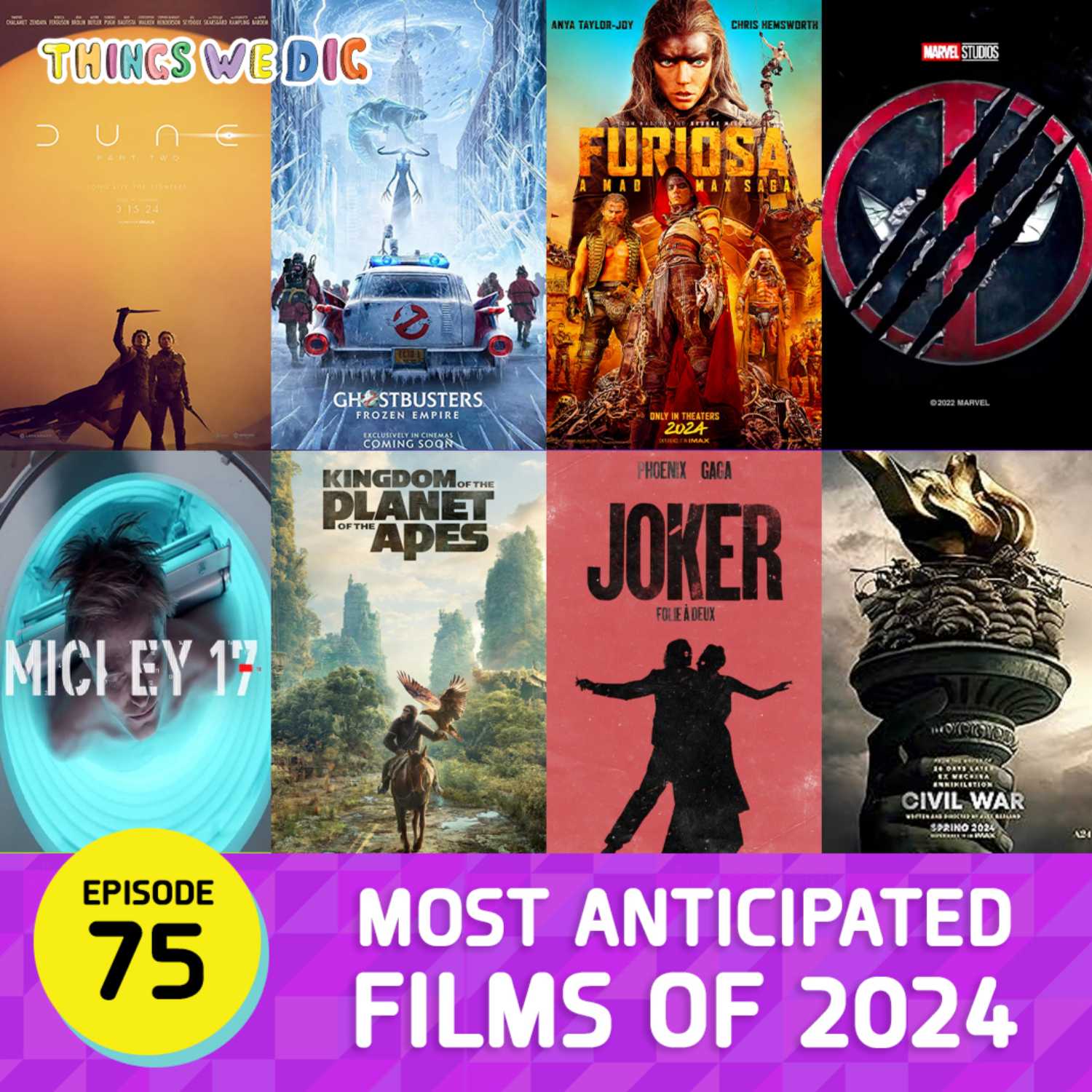 EP: 75 - Most Anticipated Films of 2024