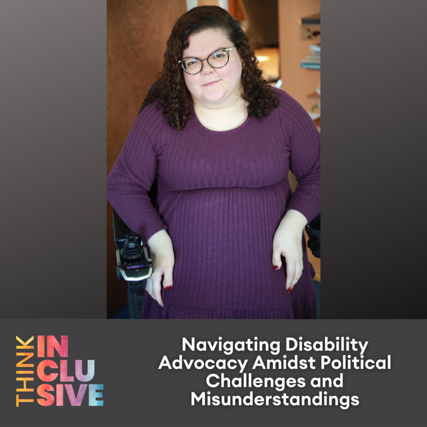 Navigating Disability Advocacy Amidst Political Challenges and Misunderstandings