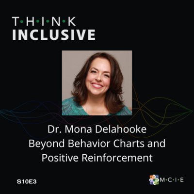 Dr. Mona Delahooke | Beyond Behavior Charts and Positive Reinforcement