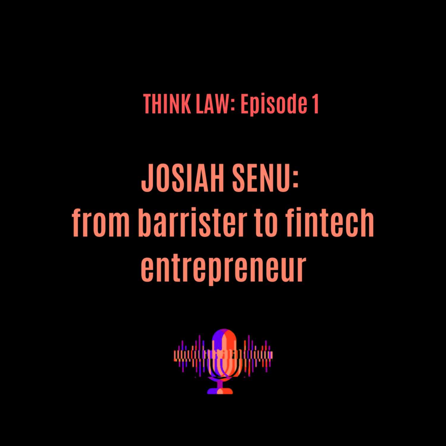 Josiah Senu: from barrister to fintech entrepreneur