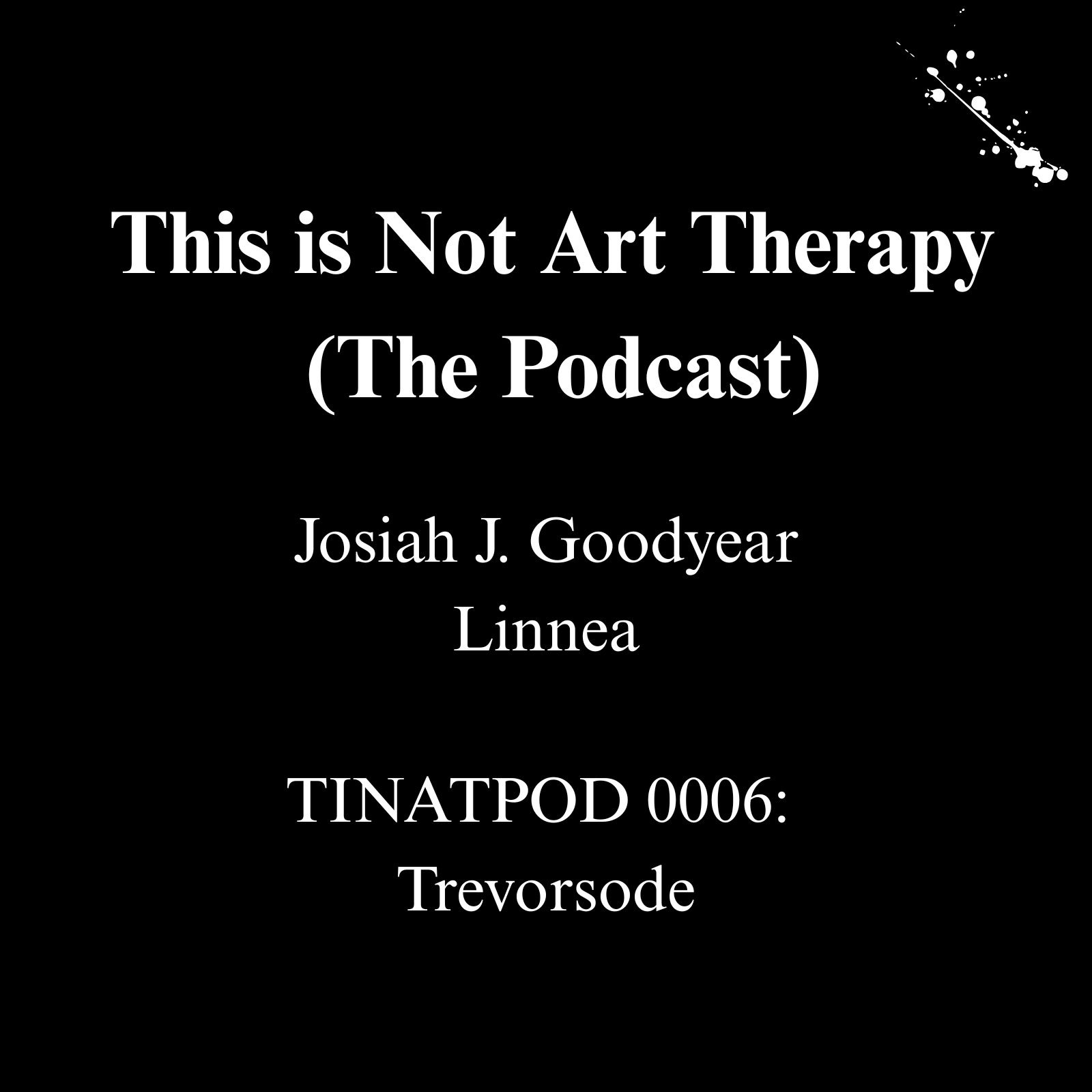 This is Not Art Therapy (The Podcast)