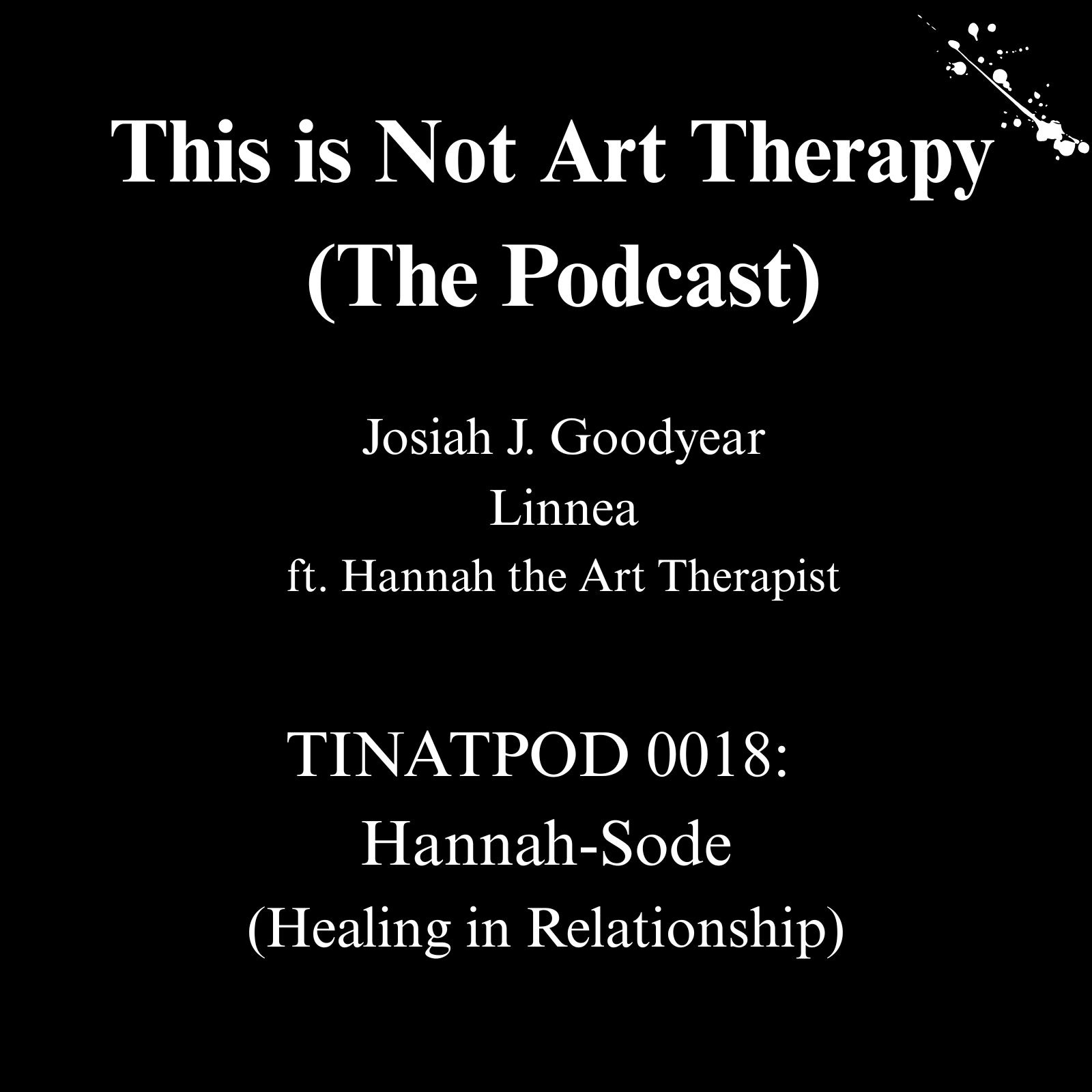 This is Not Art Therapy (The Podcast)