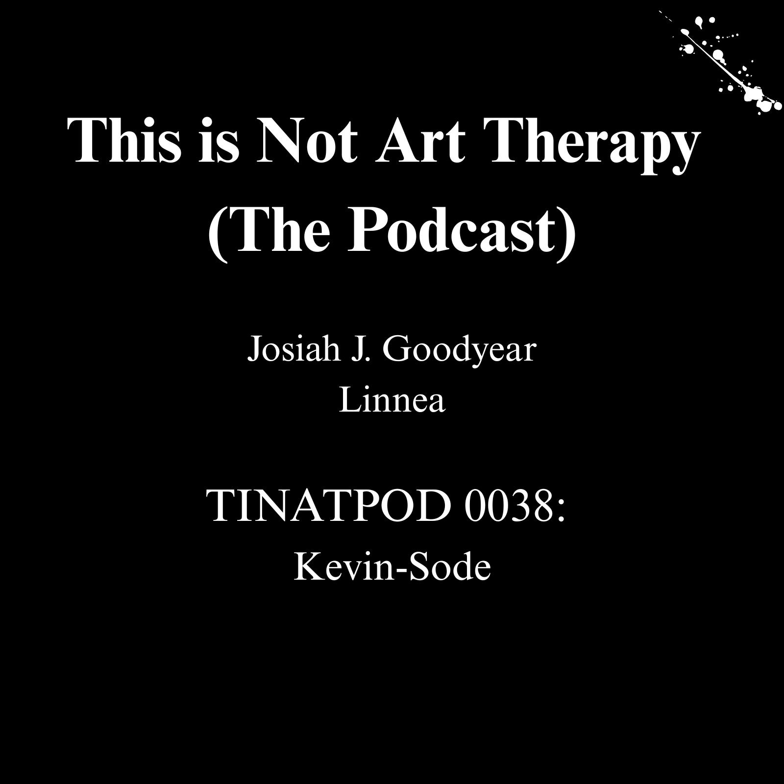 Episode 38-Kevin-Sode