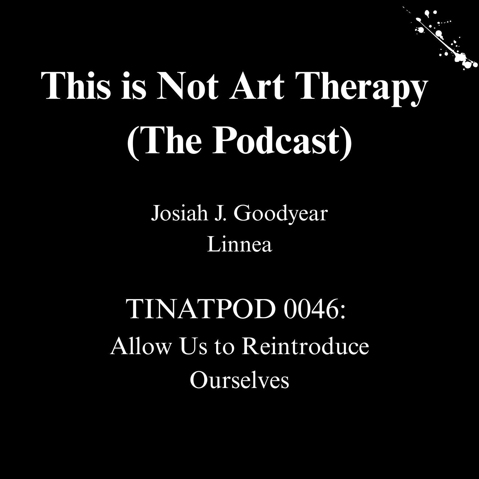 Episode 46: Allow Us to Reintroduce Ourselves episode artwork